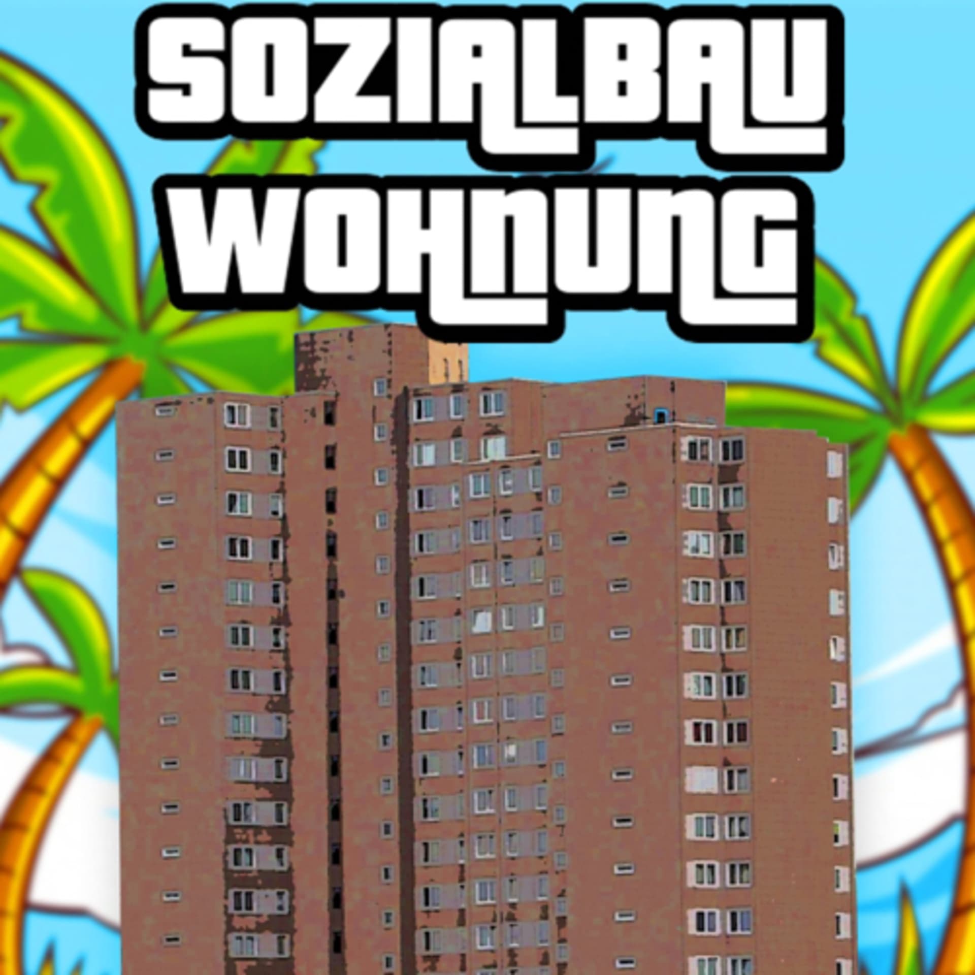 Sozialbauwohnung - Podcasts