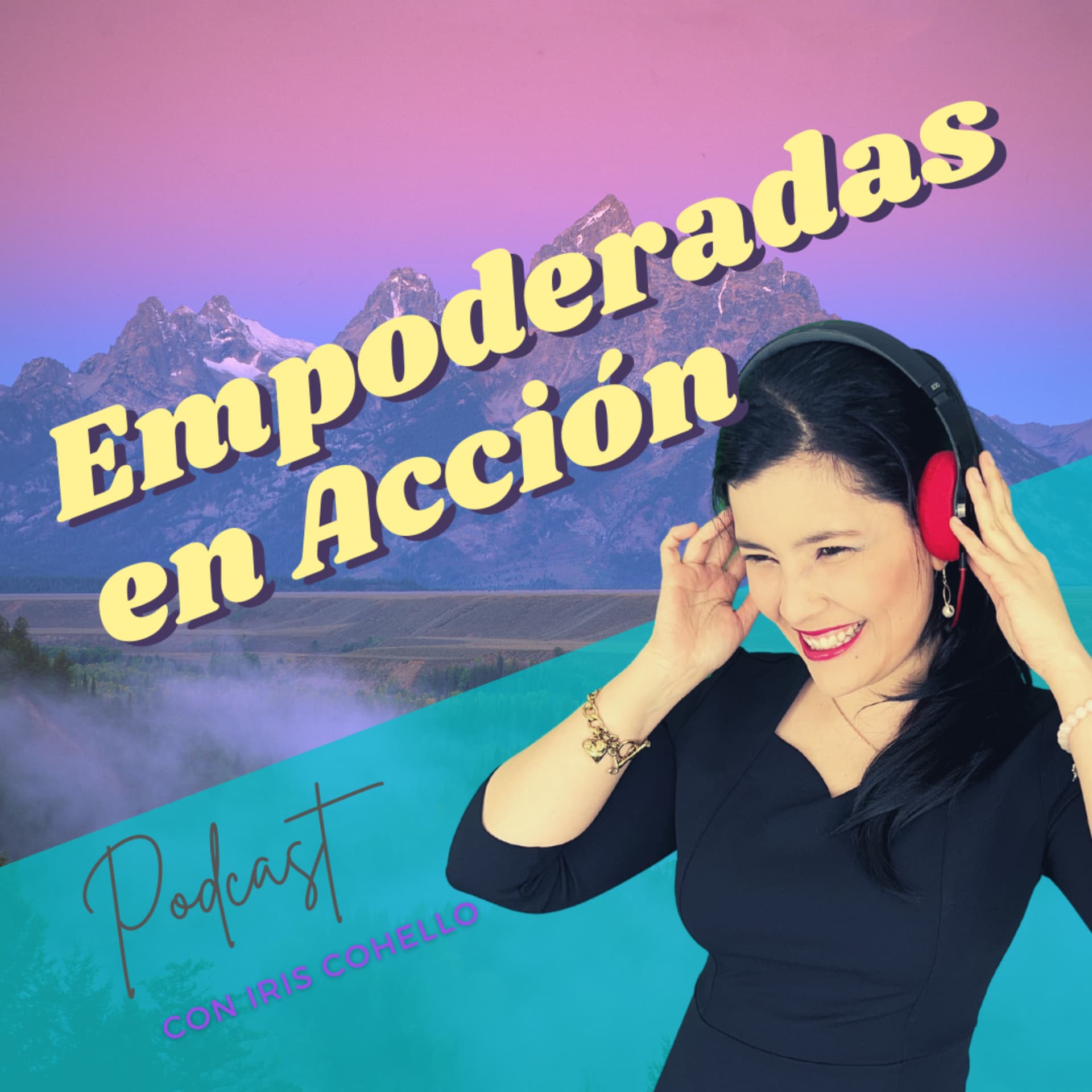 EMPODERADAS en ACCIÓN - Podcasts