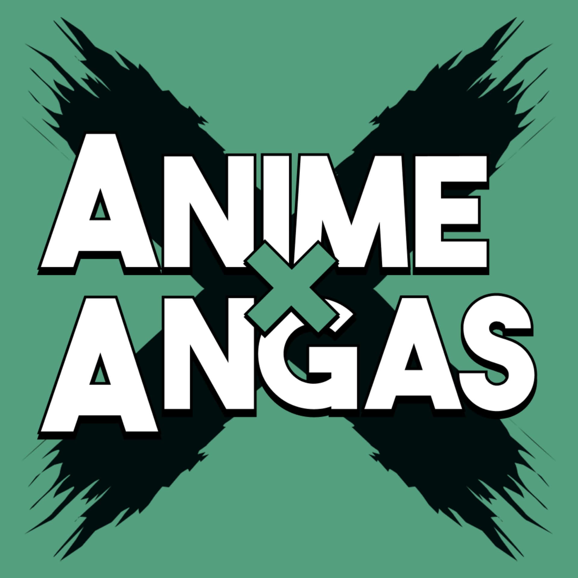 Anime x Angas - Podcasts