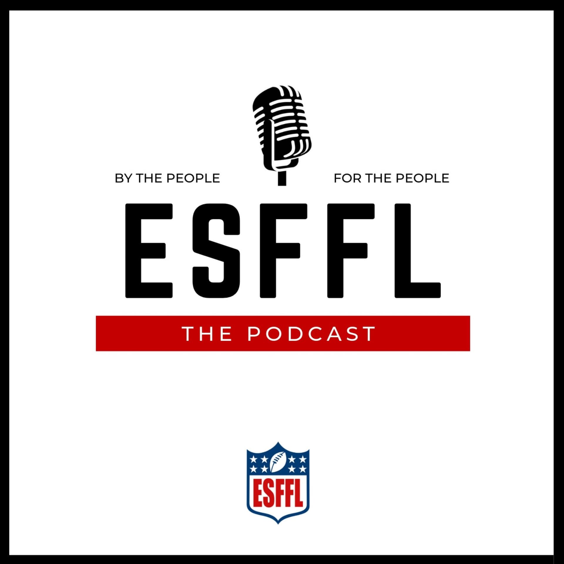ESFFL: The Podcast - Podcasts