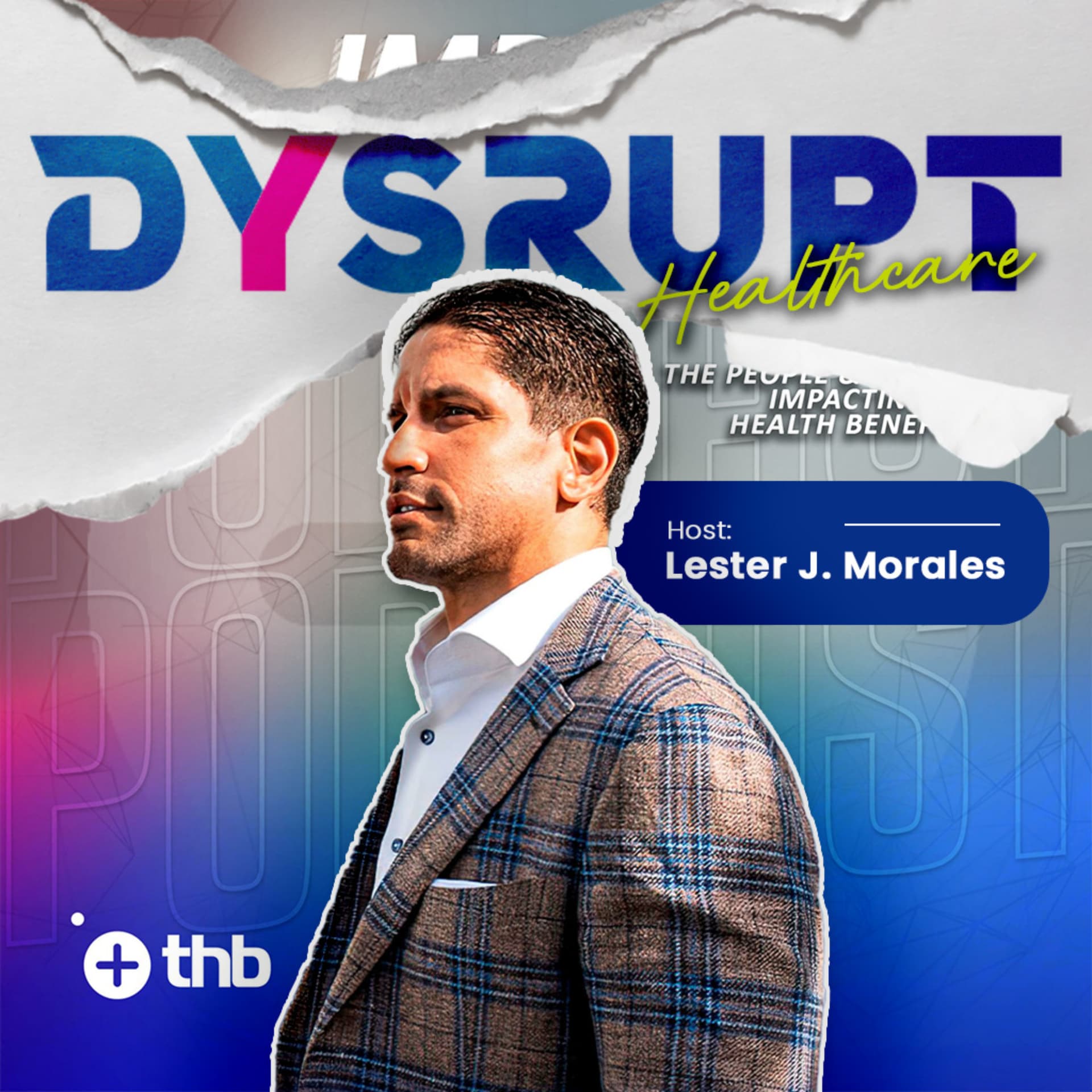 Dysrupt Healthcare Podcast - Podcasts
