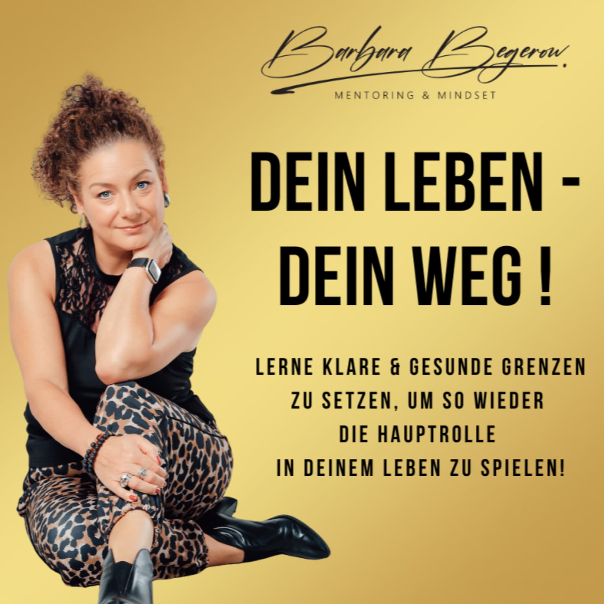 Dein Leben - Dein Weg! - Podcasts