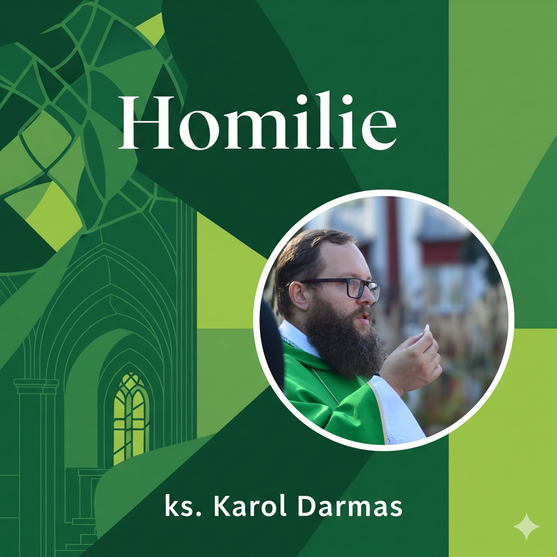 Homilie - dźwiękowy zapis posługi - Podcasts