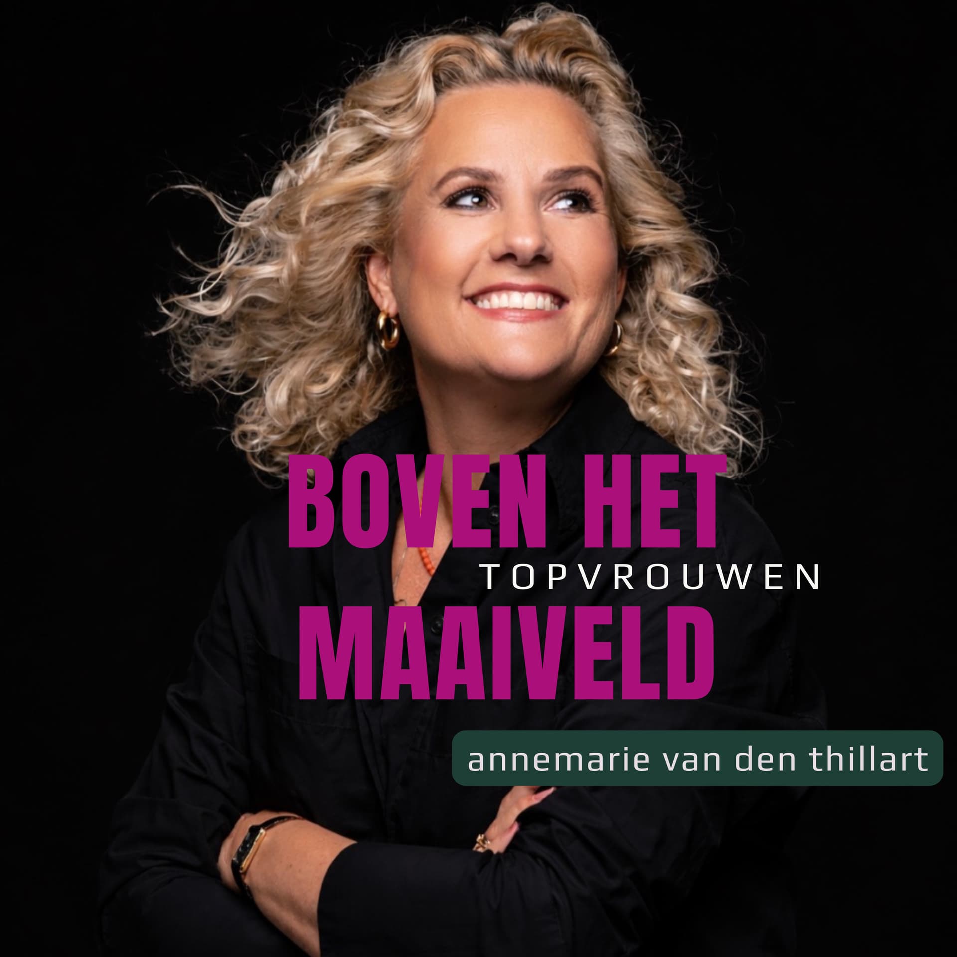 Boven het maaiveld. Dé topvrouwen podcast! - Podcasts