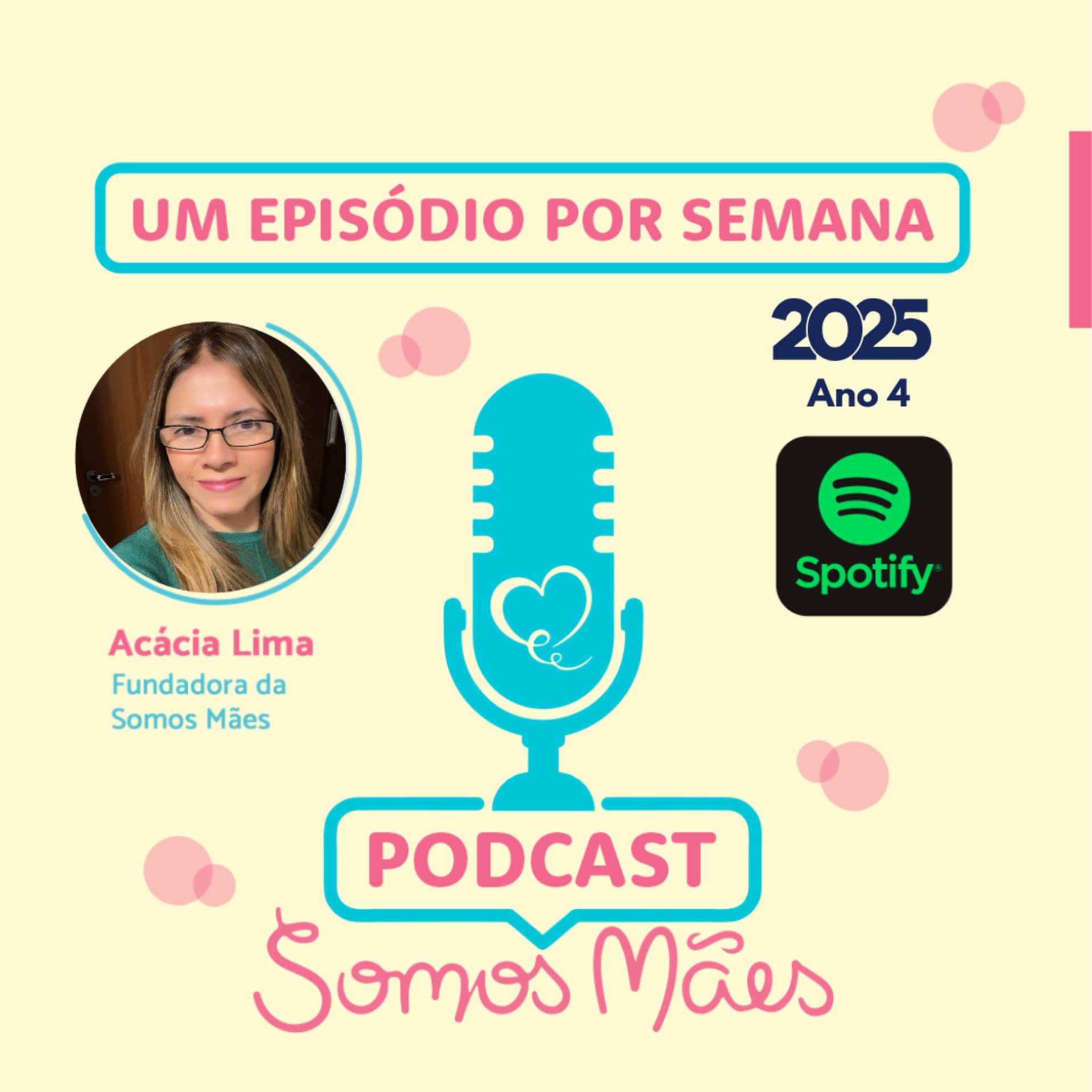 Somos Mães e você - Podcasts