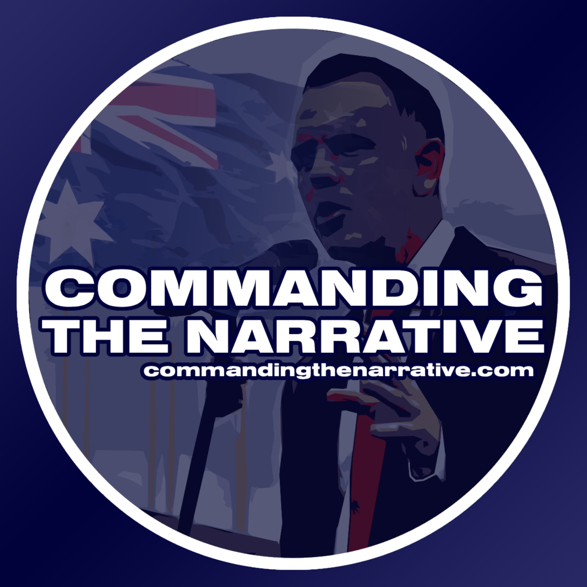 Commanding the Narrative - Podcasts