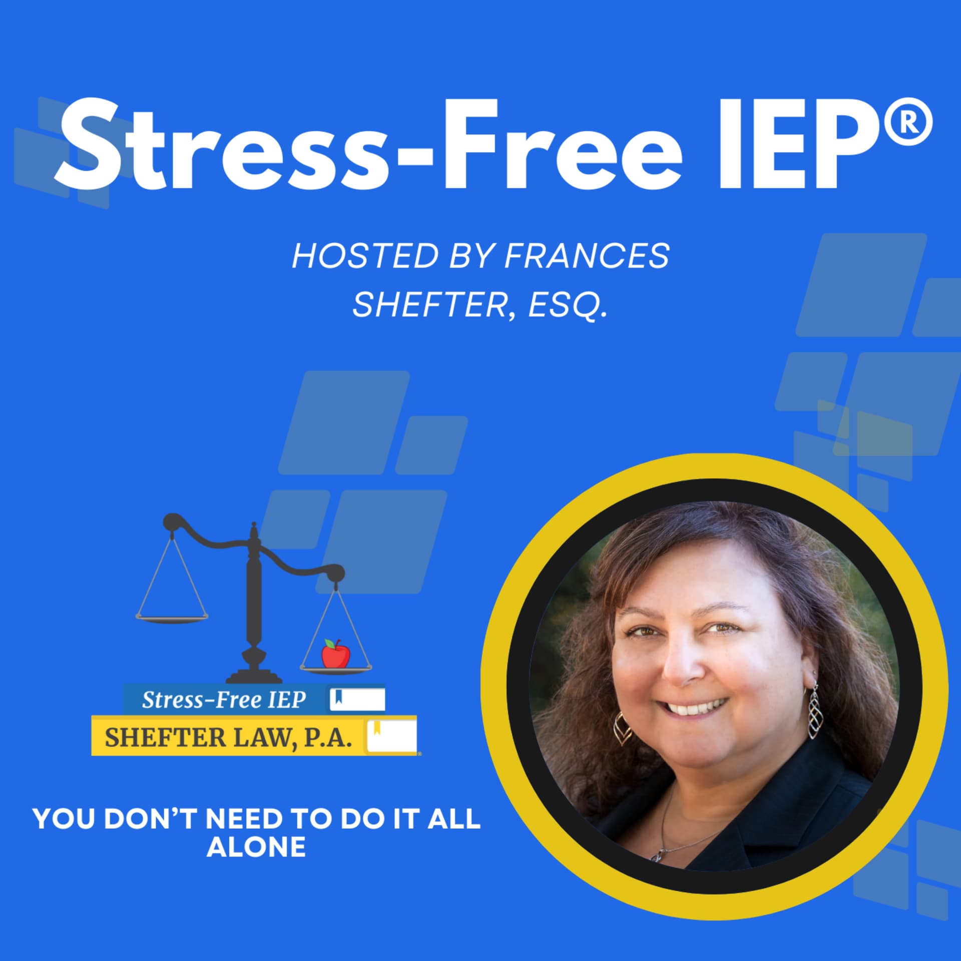 Stress-Free IEP® - Podcasts
