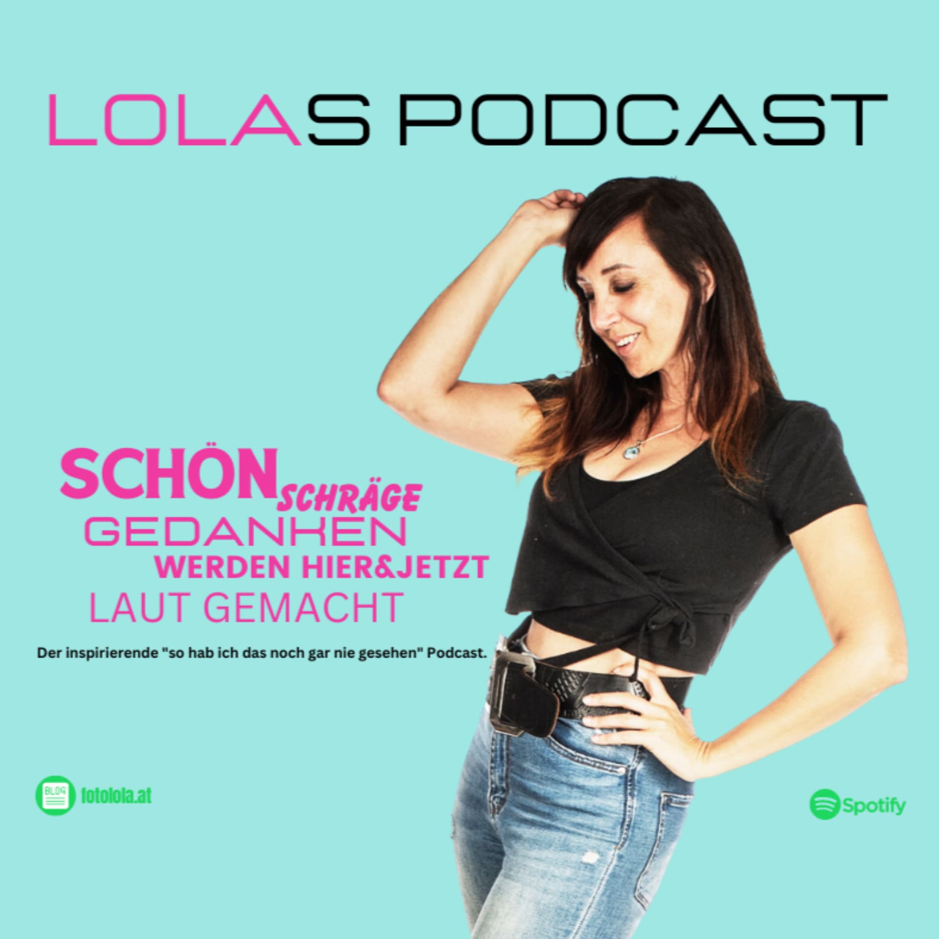 Lola's Podcast. Der "so hab ich das noch gar nicht gesehen" Podcast von Lola Elisabeth Prugger. - Podcasts