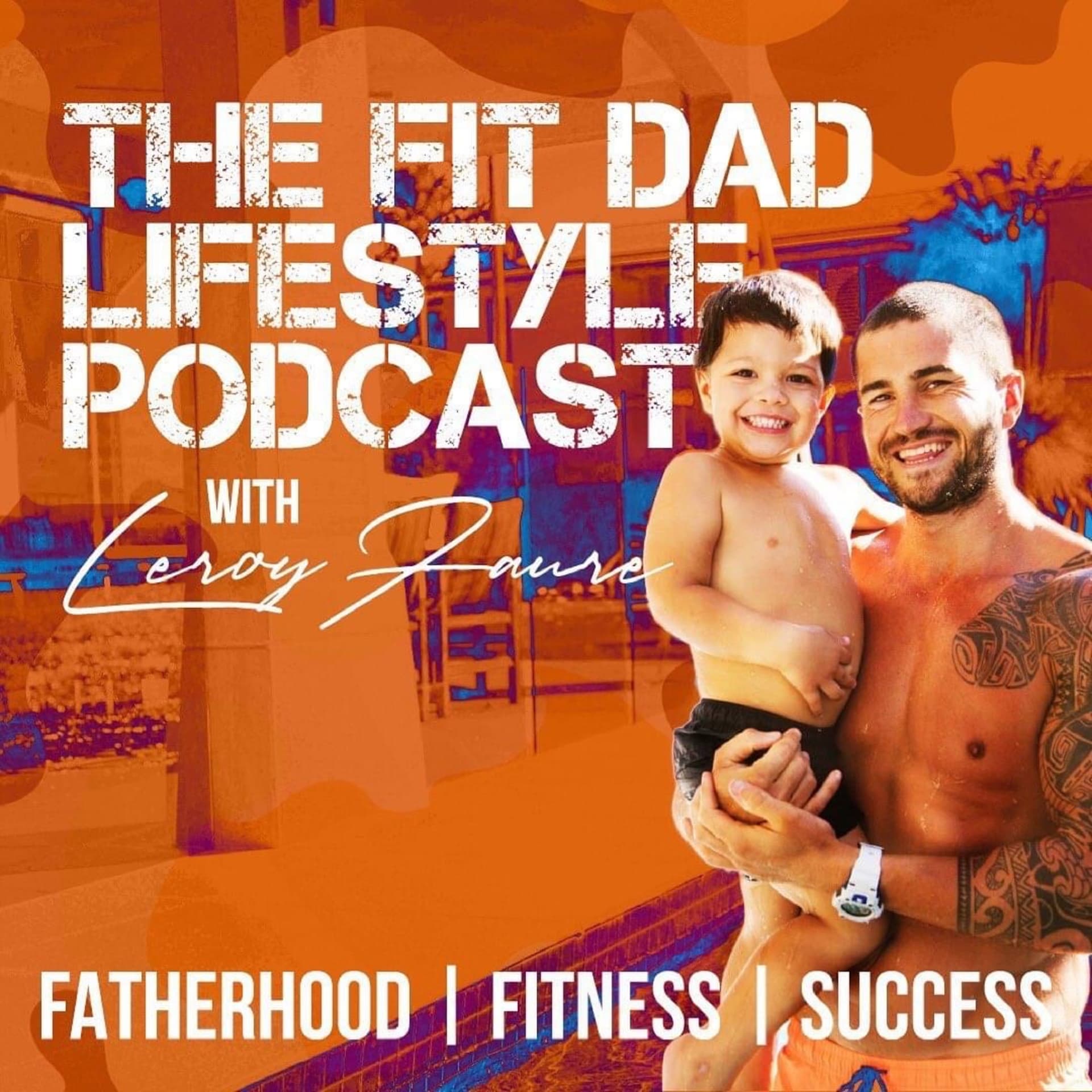 The Fit Dad Lifestyle - Podcasts
