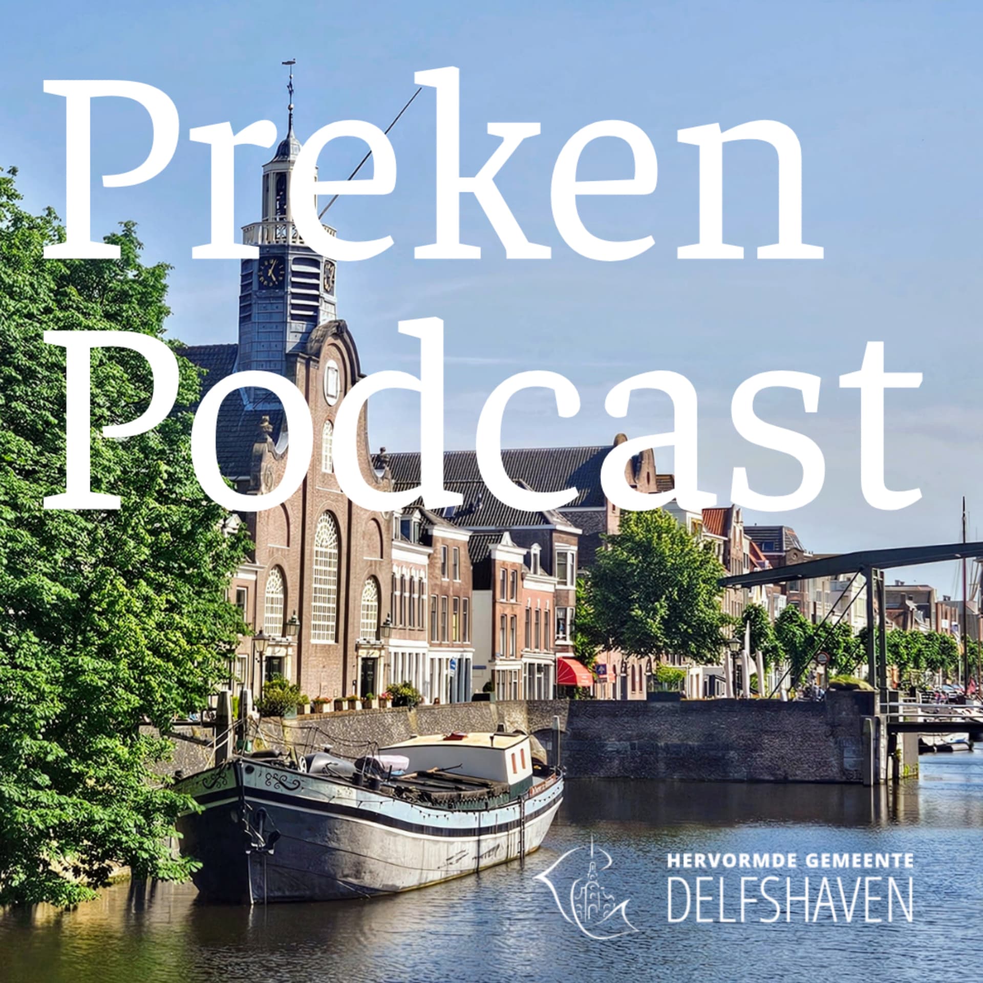 Preken Podcast Pelgrimvaderskerk | Kerkdienst van de Hervormde Gemeente Delfshaven - Podcasts