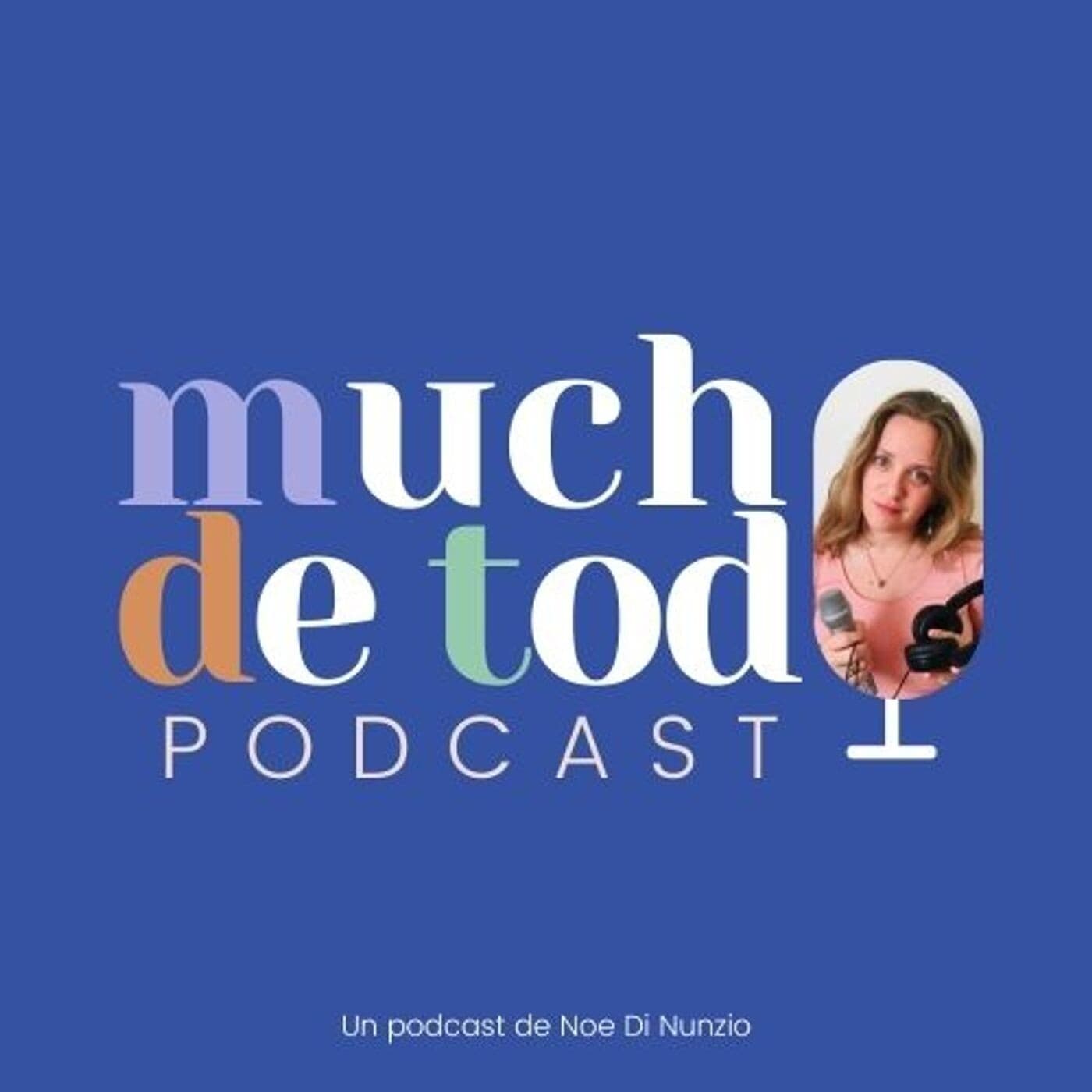 Mucho de Todo Podcast - Podcasts
