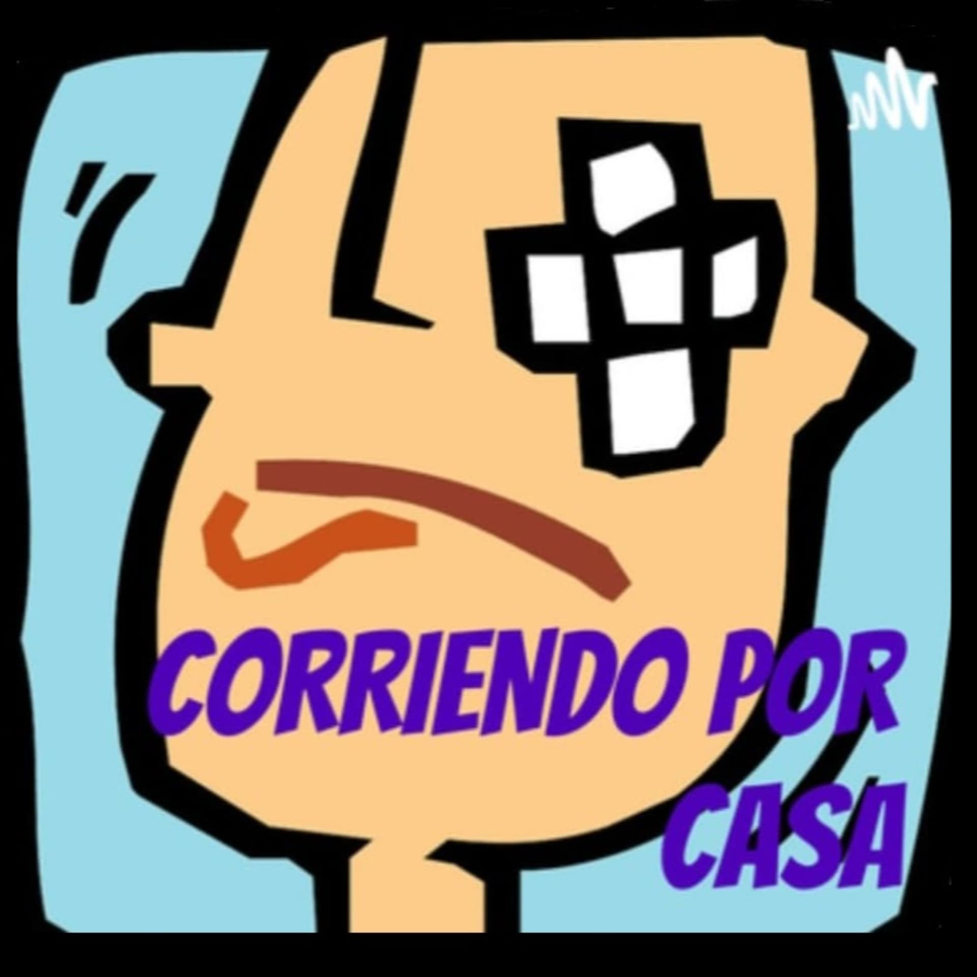 CORRIENDO POR CASA - Podcasts