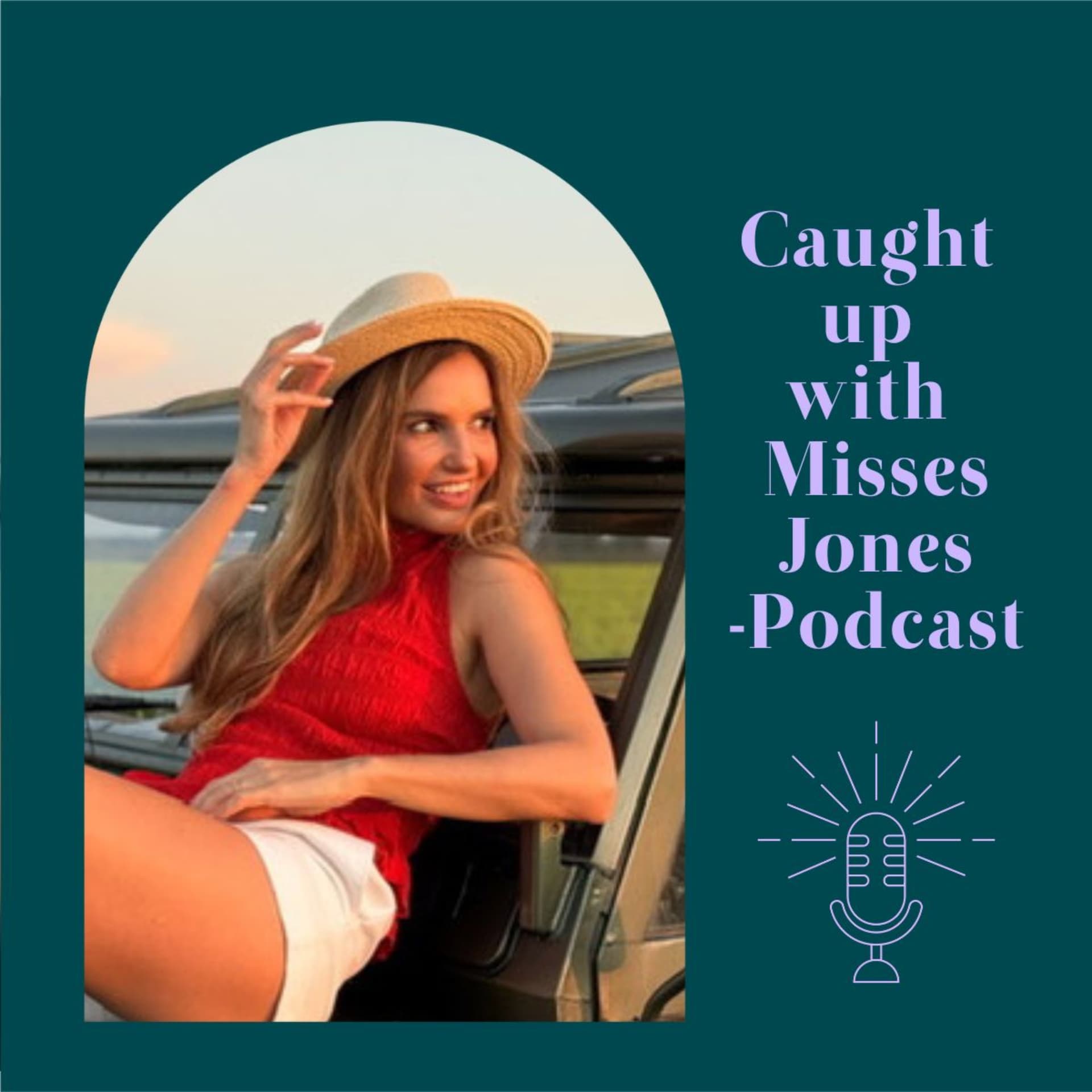 Caught up with Misses Jones - Podcast - Podcasts