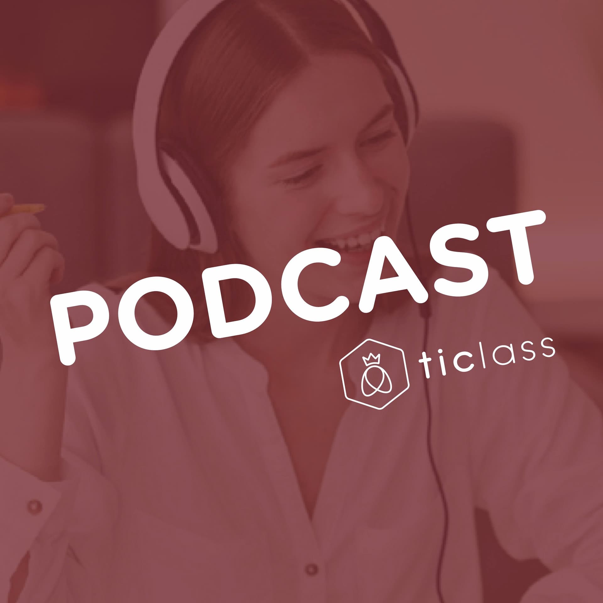 TIClass - Todo PAES y Exámenes Libres - Podcasts