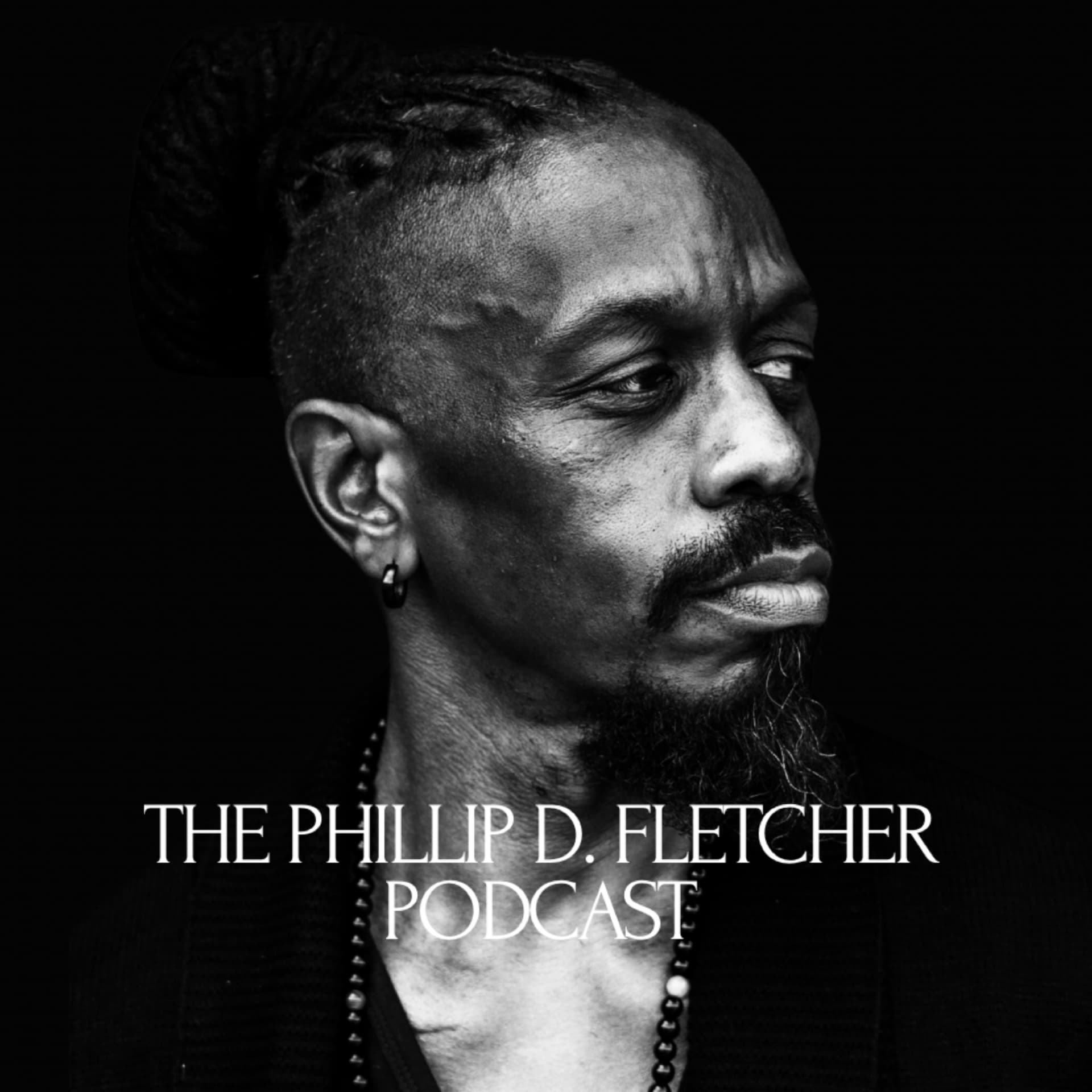 The Phillip D. Fletcher Podcast - Podcasts