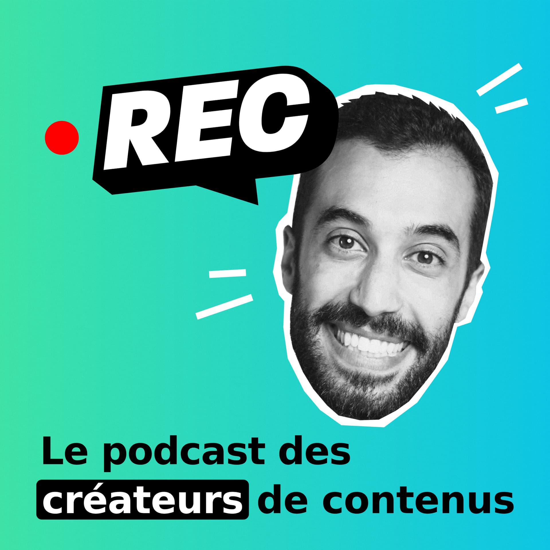 REC : Le podcast des créateurs de contenus - Podcasts