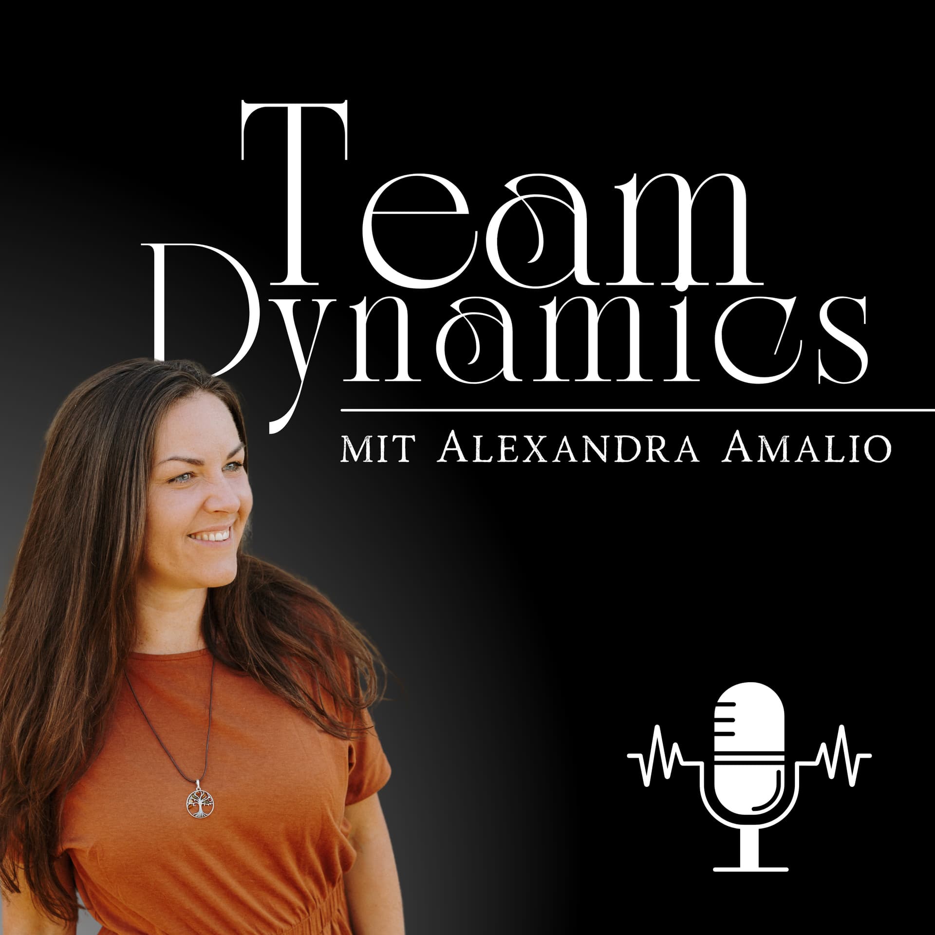 Team Dynamics | mit Alexandra Amalio - Podcasts