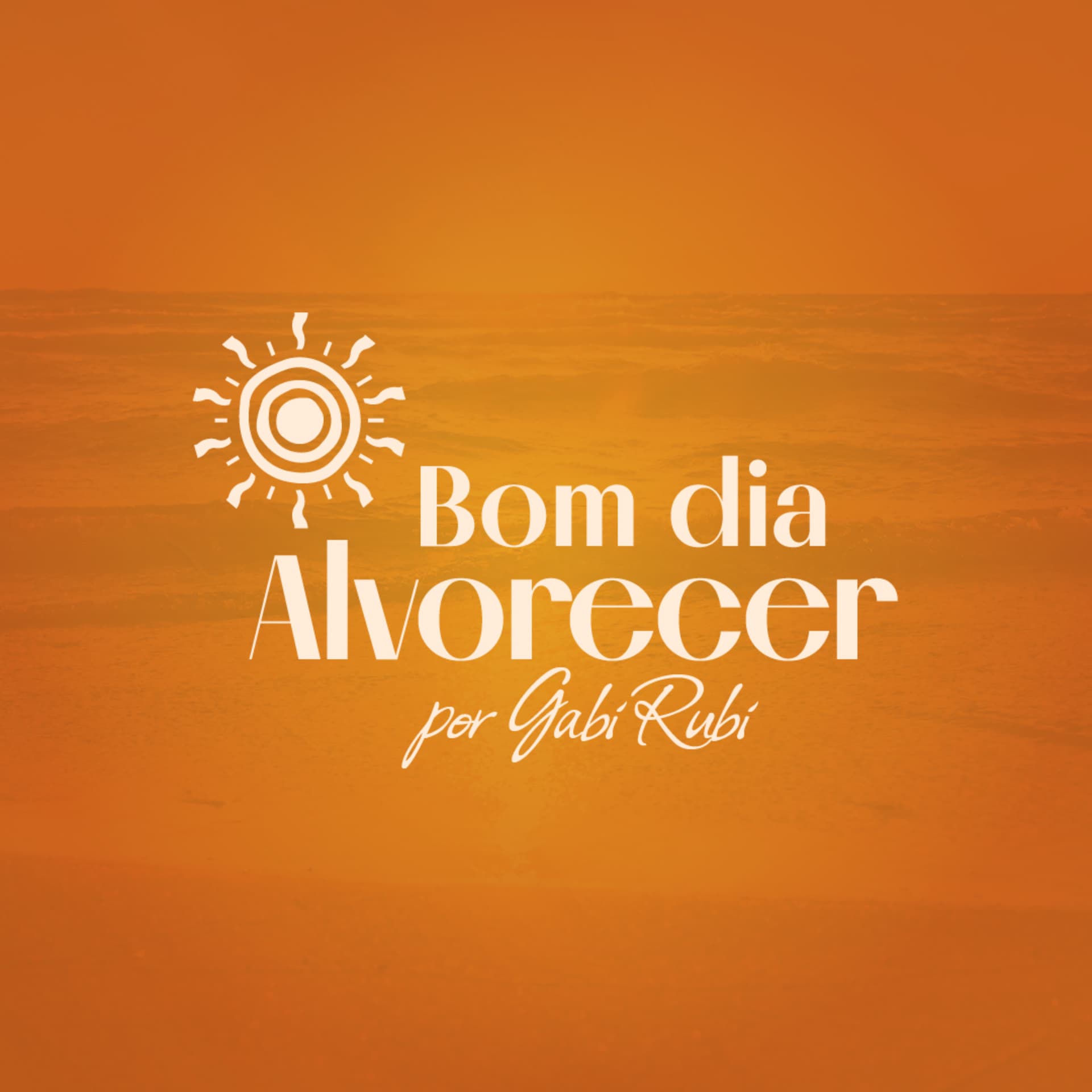 Bom Dia Alvorecer - Podcasts