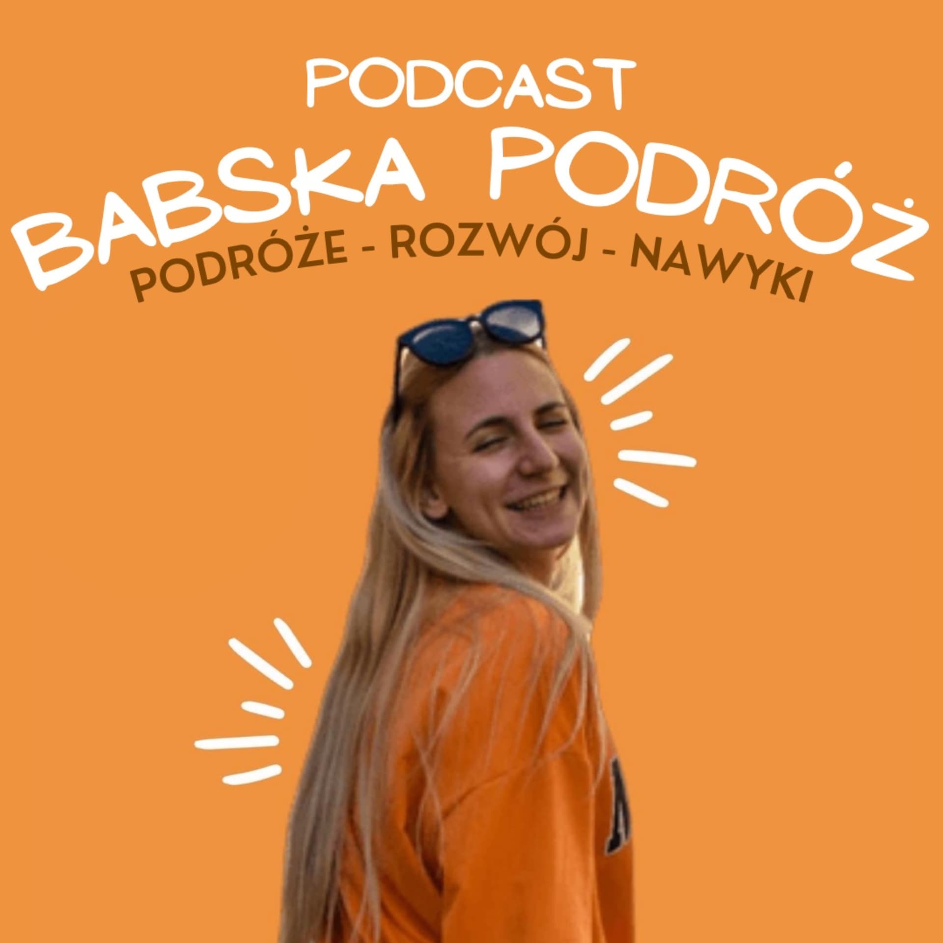 Babska podróż - Podcasts