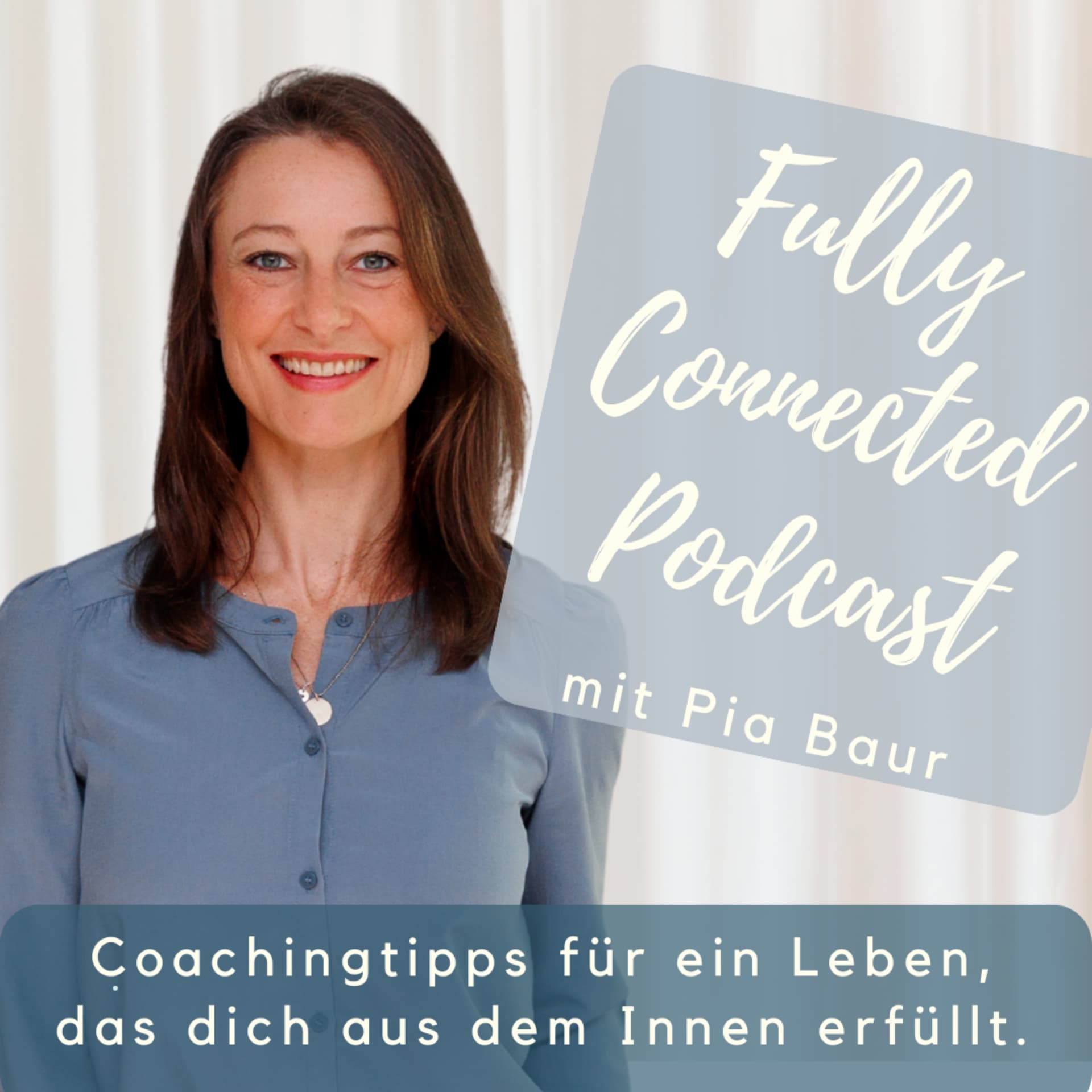 Fully Connected mit Pia Baur - Podcasts