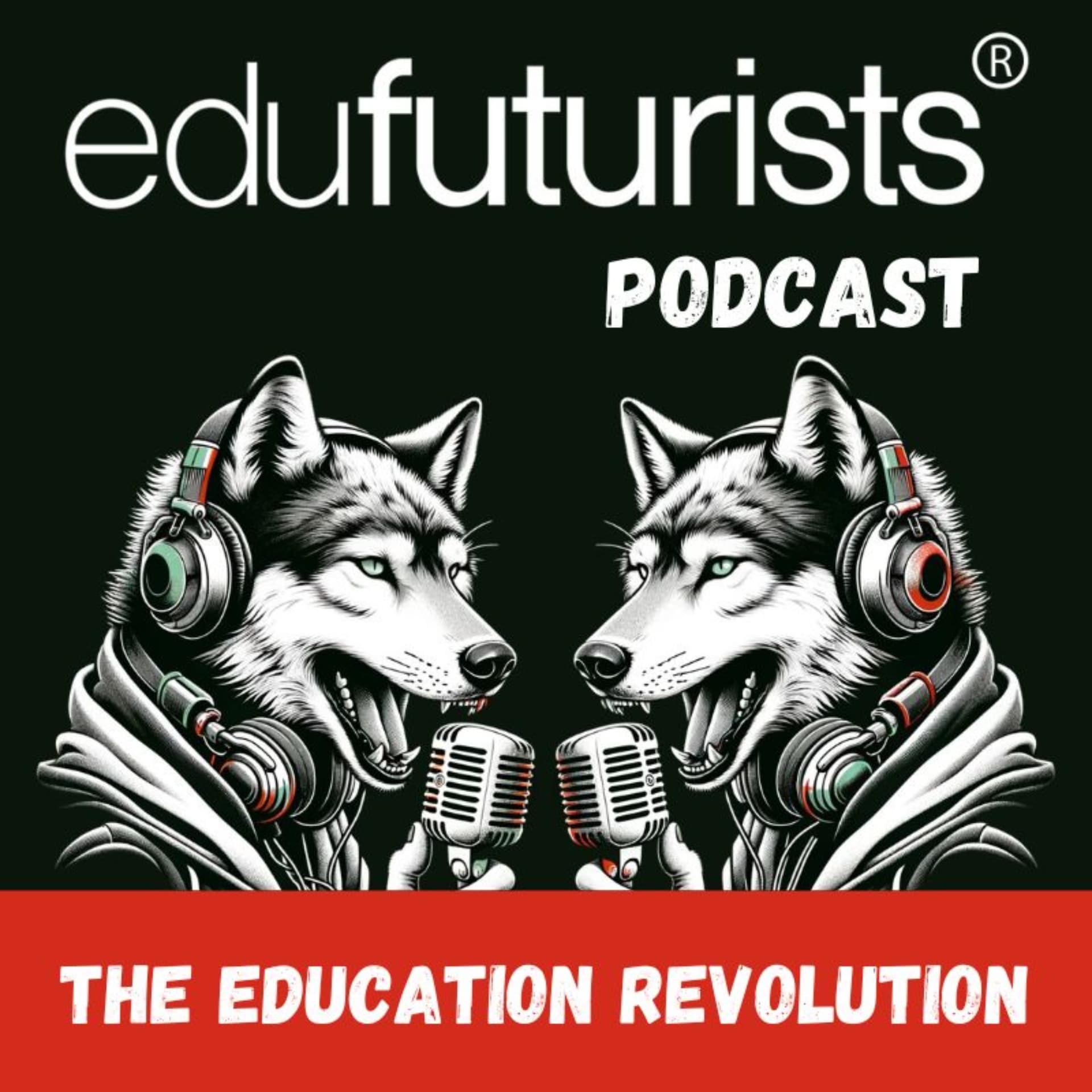 Edufuturists - Podcasts