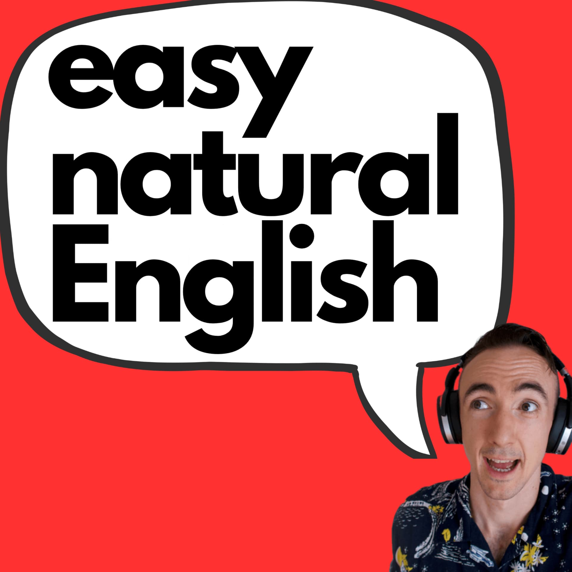 Easy Natural English with Liam - Podcasts