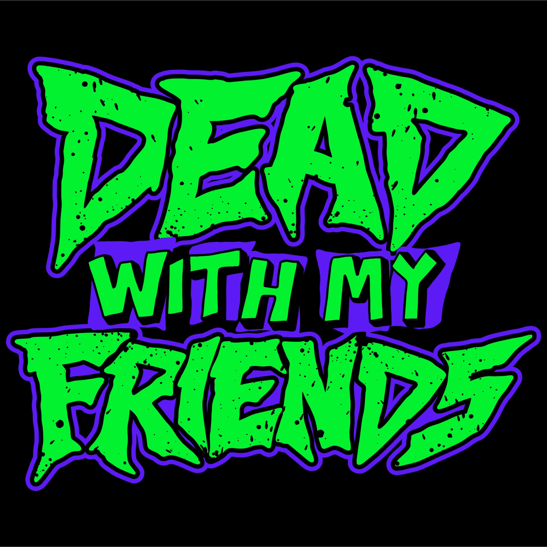 Dead With My Friends Podcast - Podcasts