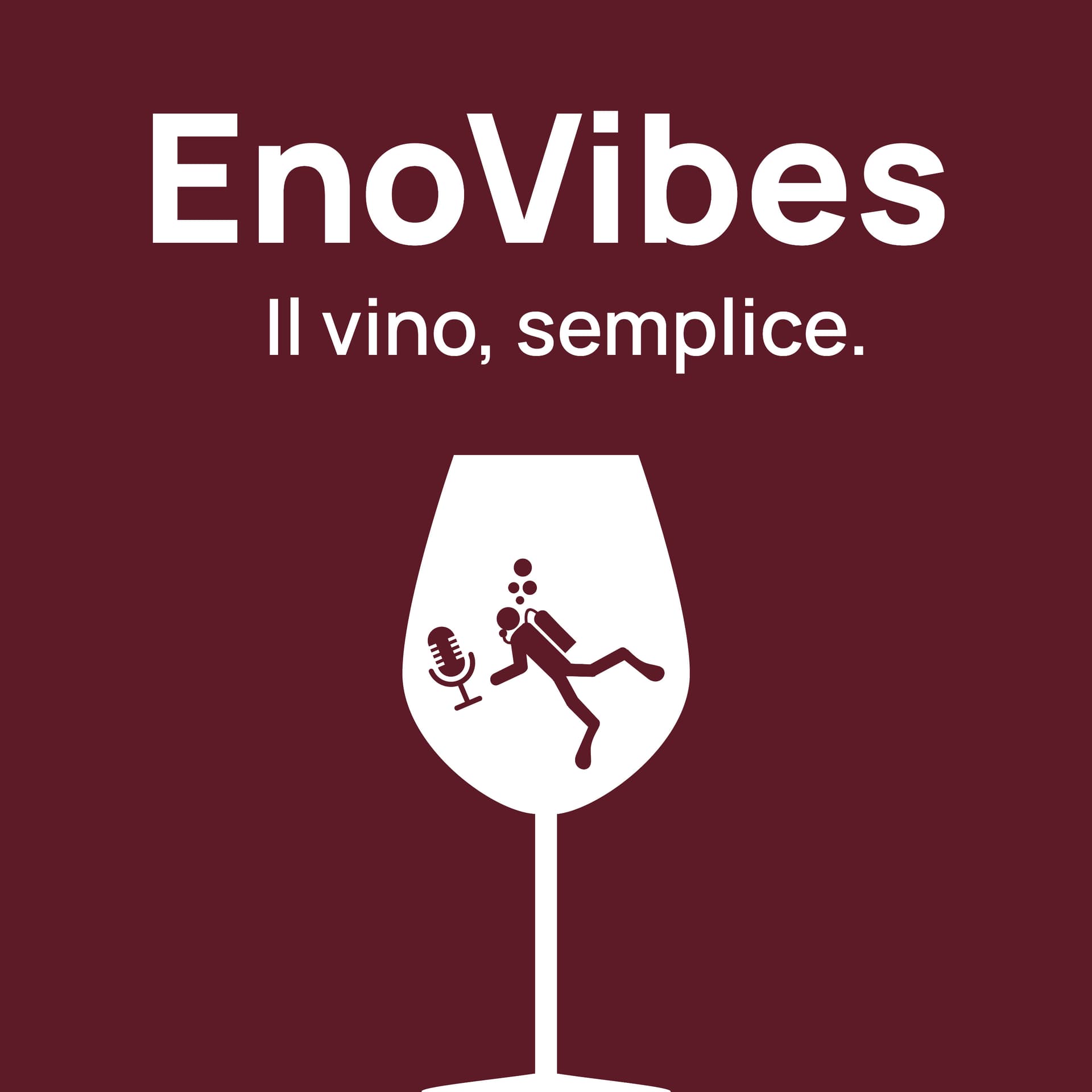 EnoVibes. Il vino, semplice. - Podcasts