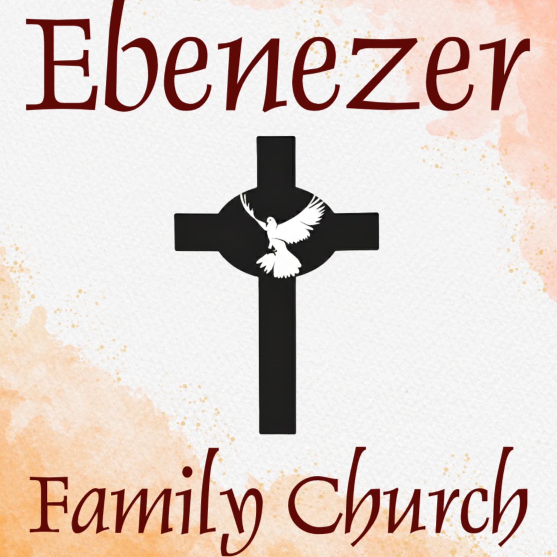 Ebenezer Family Church - Podcasts