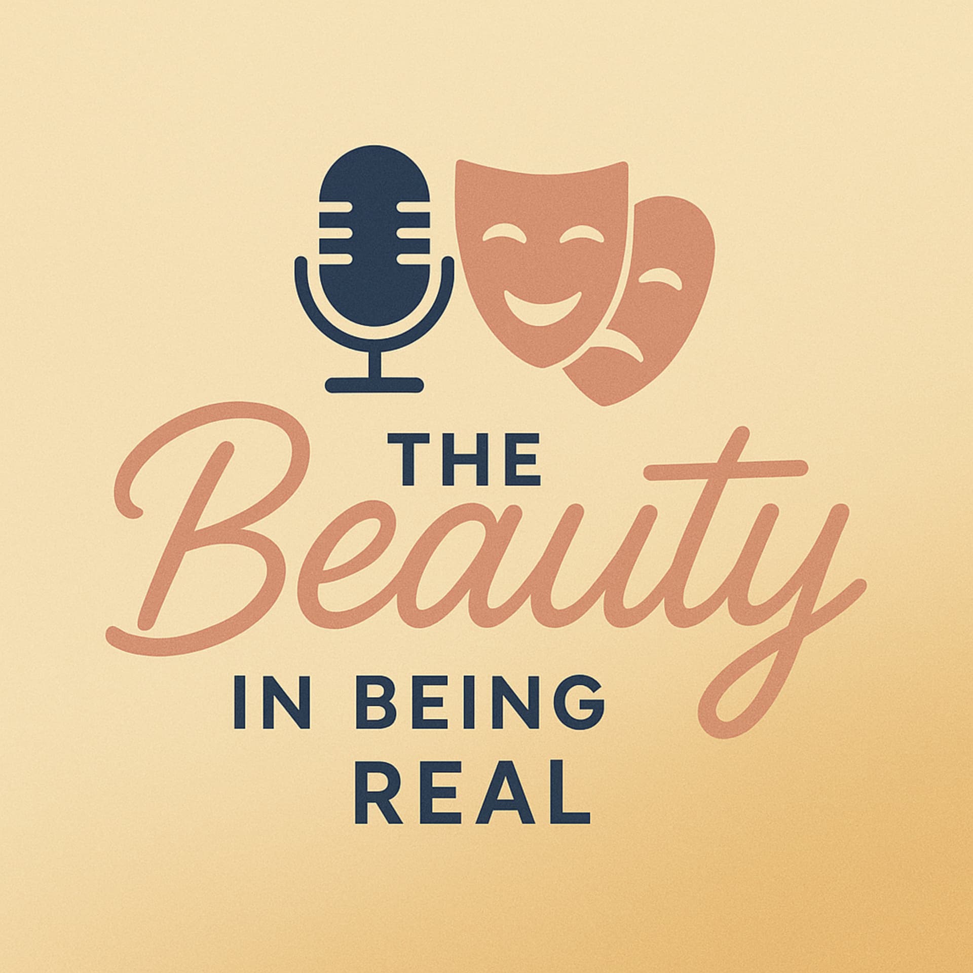 The Beauty in Being Real - Podcasts