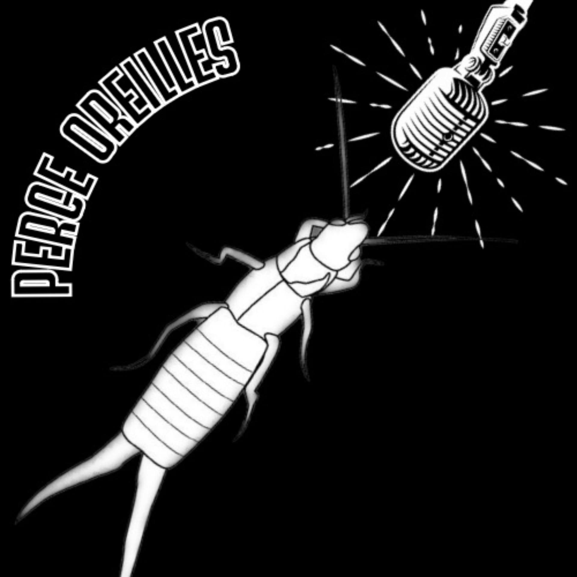 Perce Oreilles - Podcasts