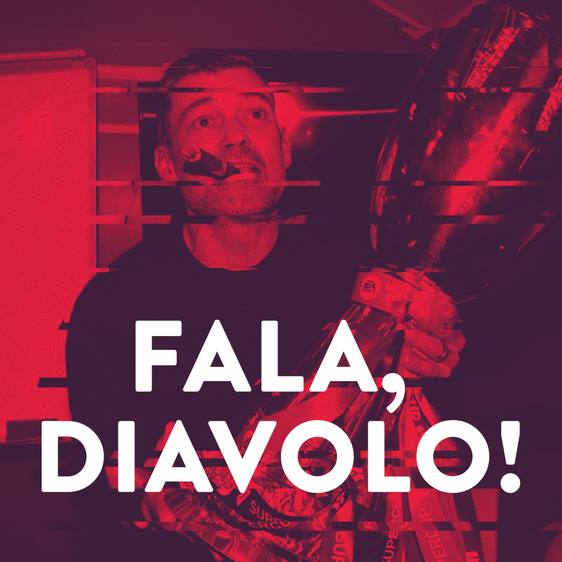 Fala, diavolo! - Podcasts