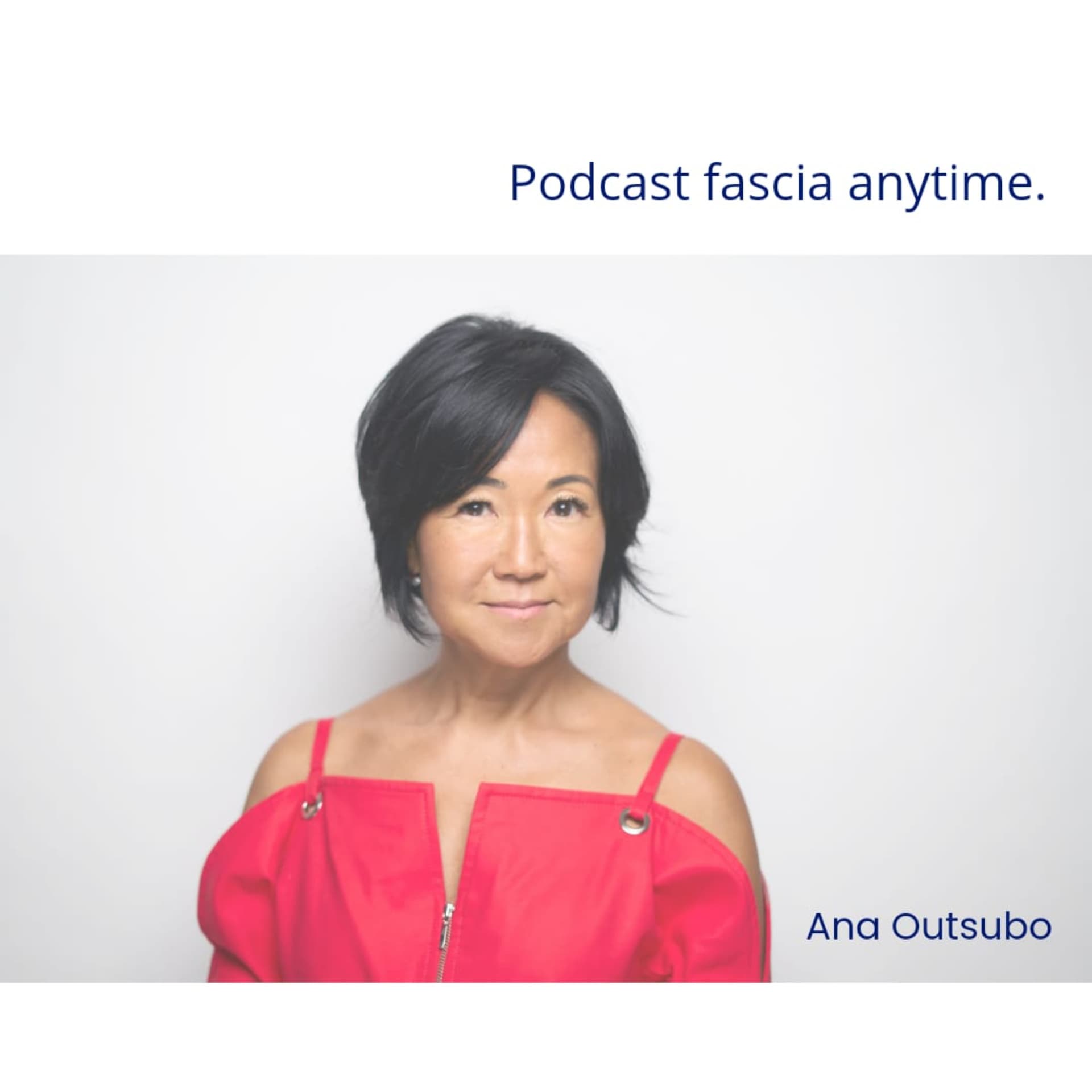 Fascia Anytime - Podcasts