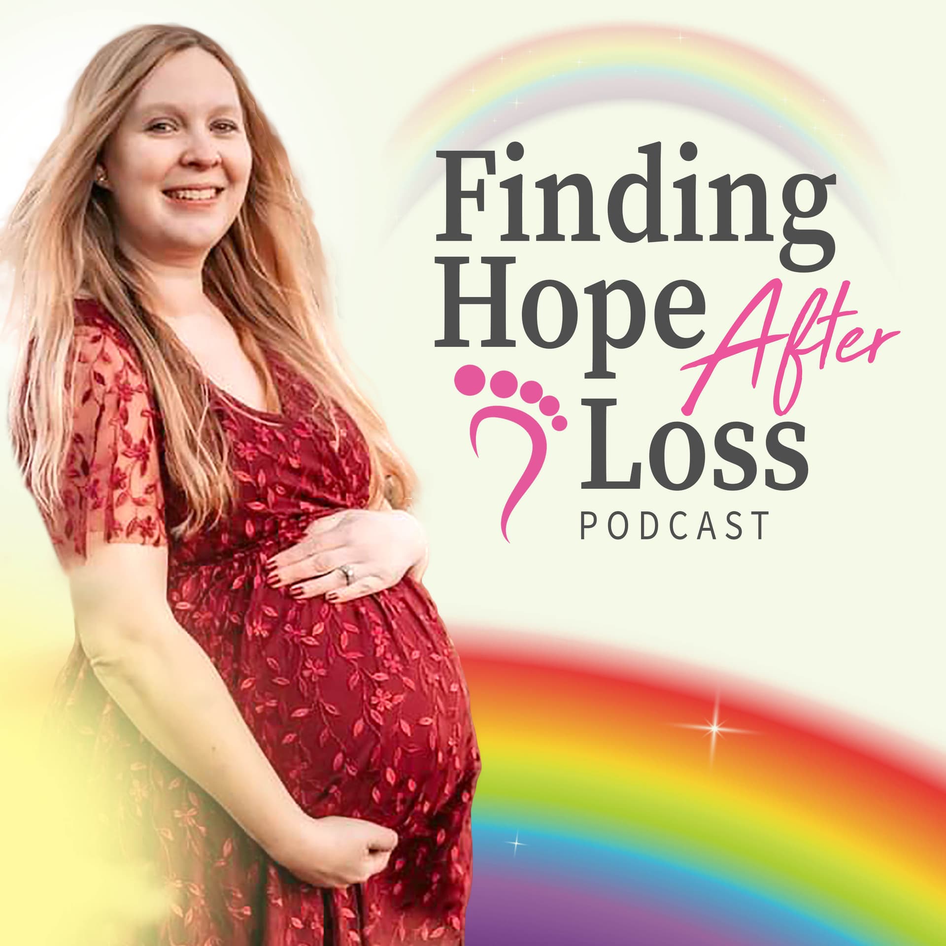 Finding Hope After Loss | Hope in Infertility and Pregnancy Loss - Podcasts