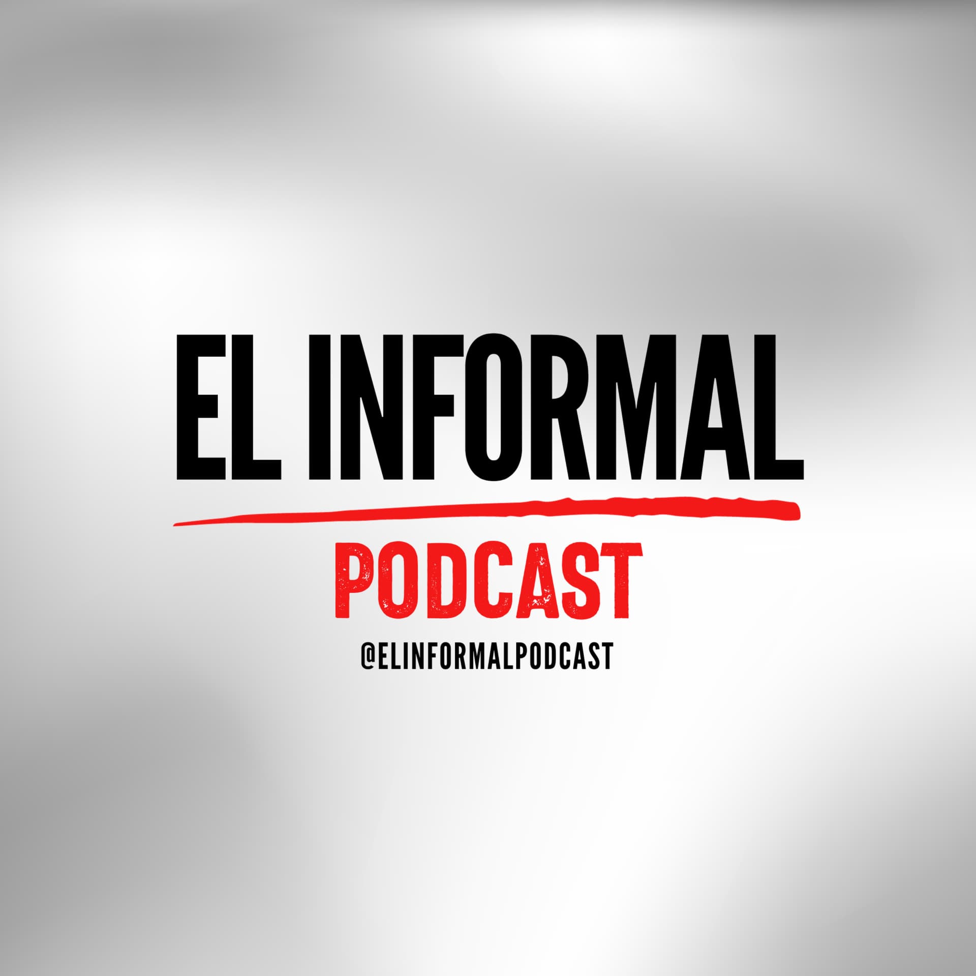 El Informal | Podcast - Podcasts