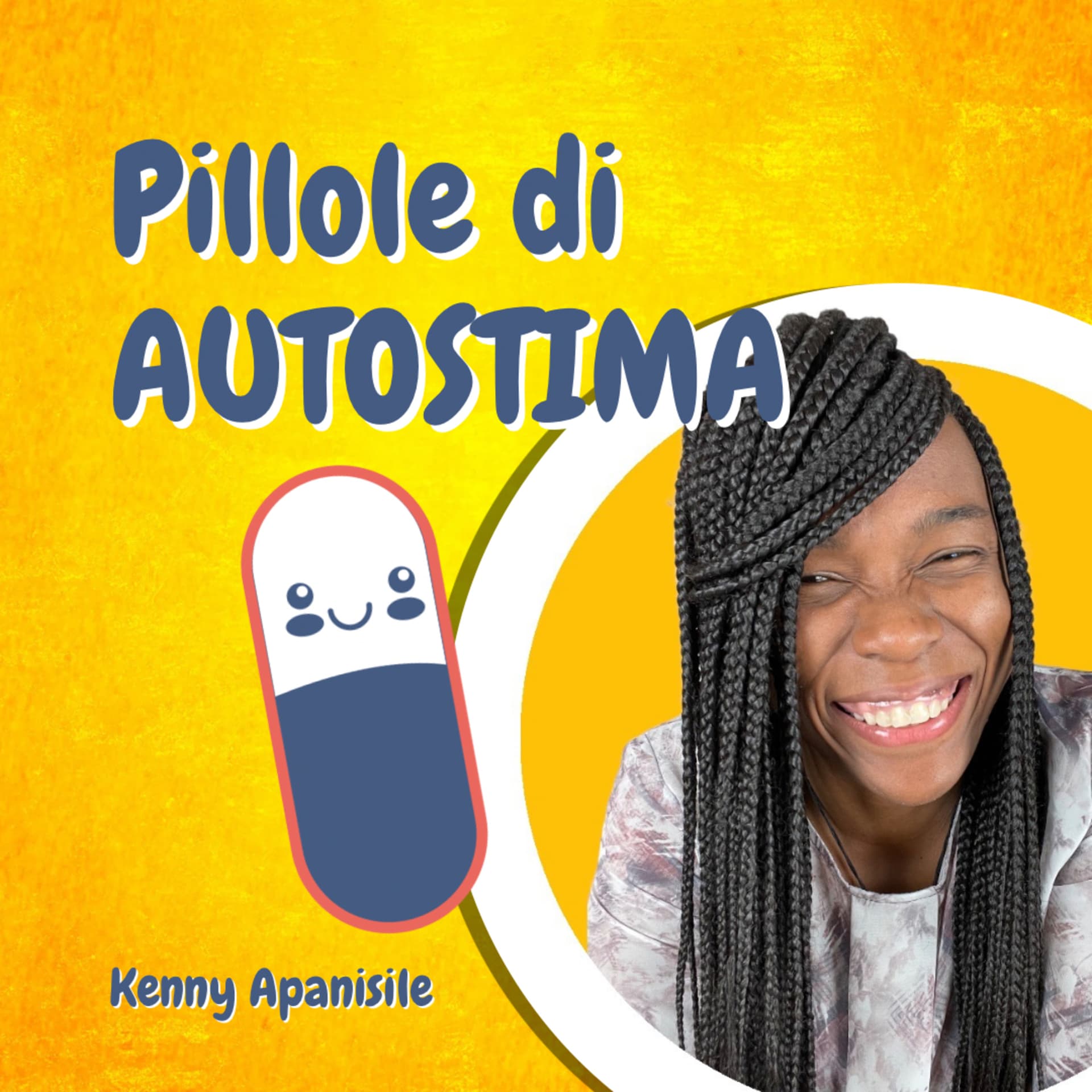 Pillole di AUTOSTIMA - Podcasts