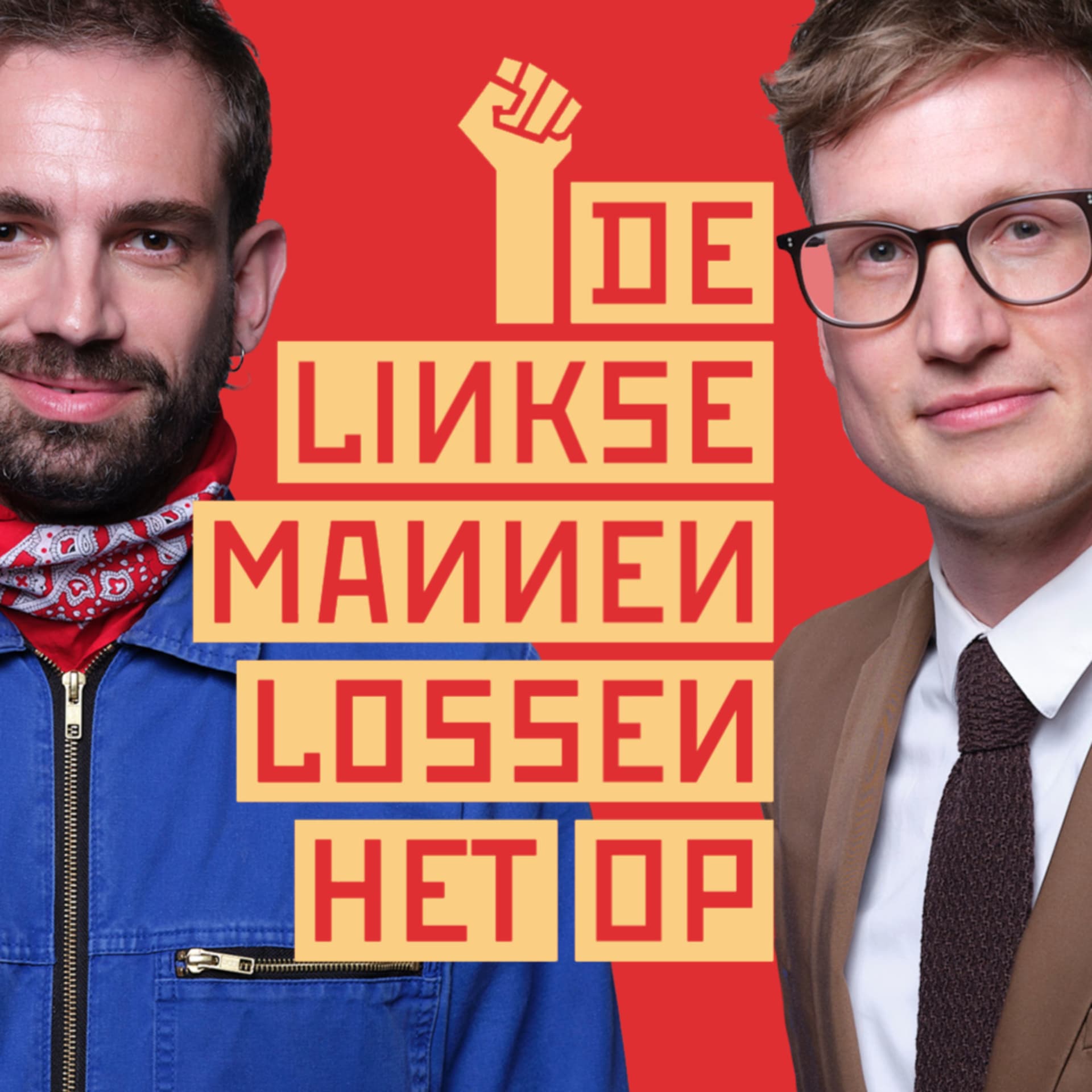 De Linkse Mannen lossen het op - Podcasts