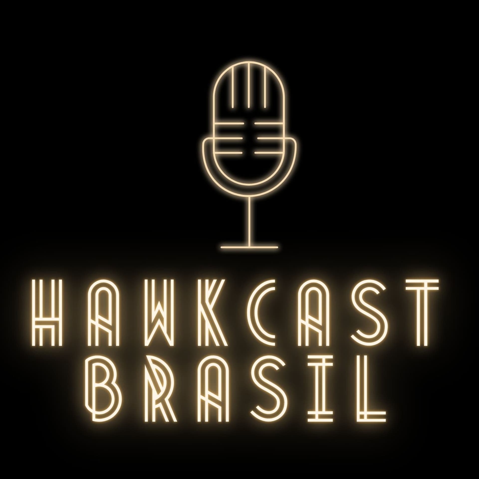 Hawkcast Brasil Podcast - Podcasts