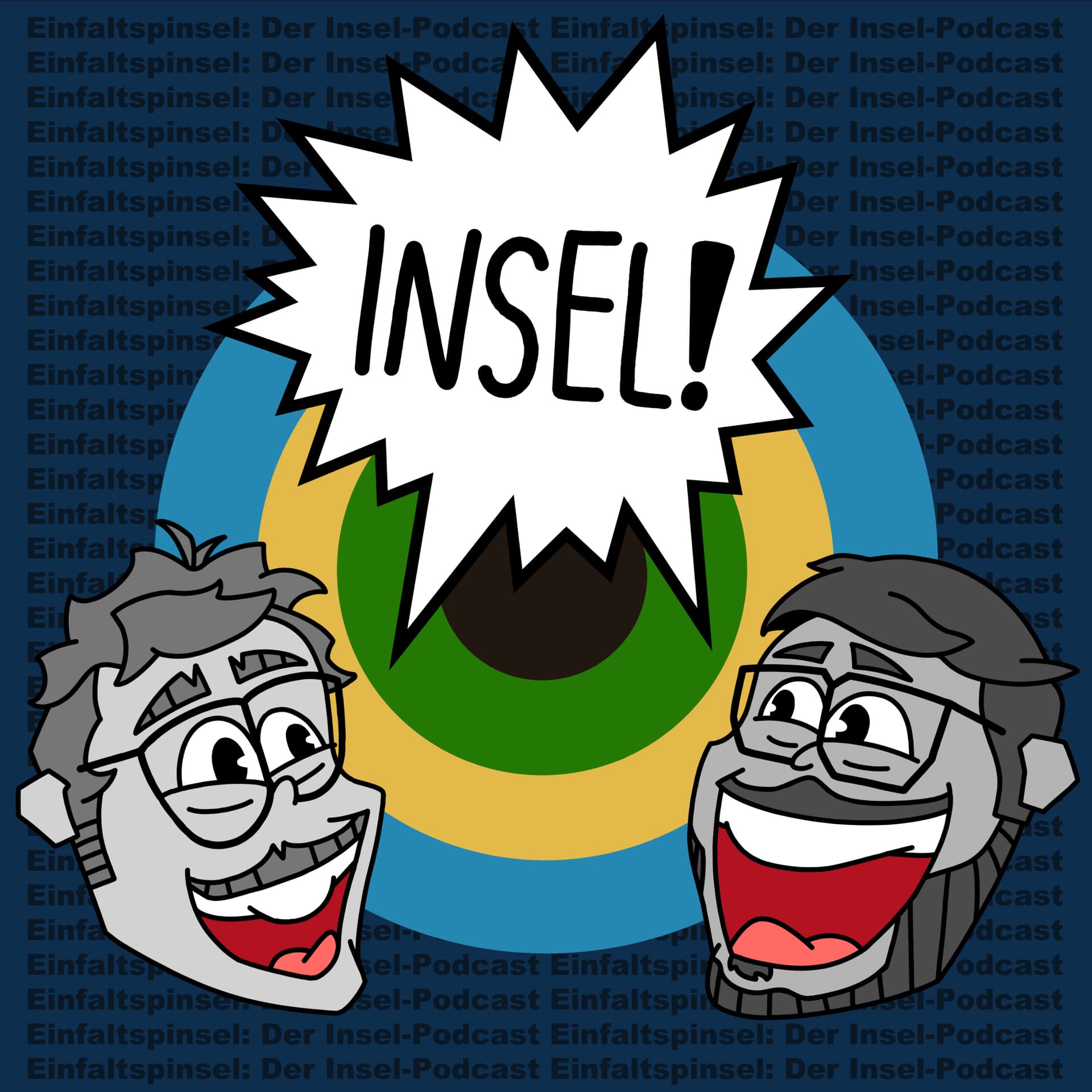 Einfaltspinsel: Der Insel-Podcast - Podcasts