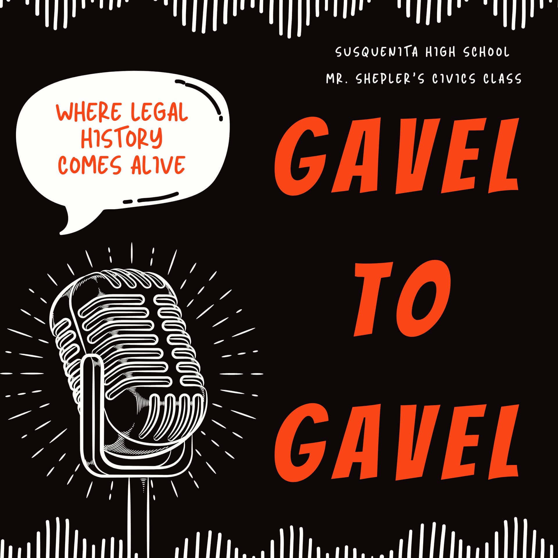 Gavel To Gavel: Student Perspectives on Supreme Court Landmarks - Podcasts