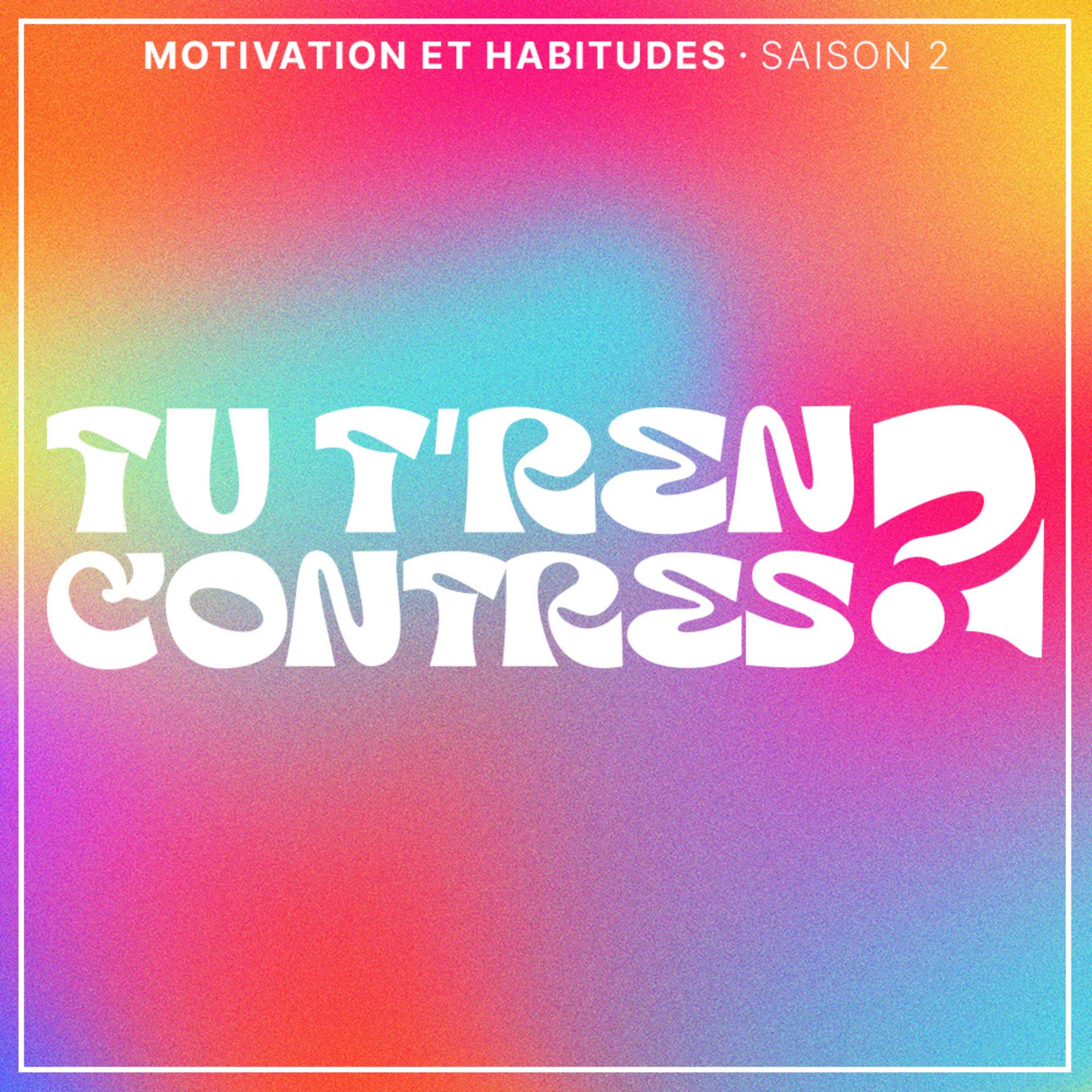 TU T'RENCONTRES ?! - Podcasts