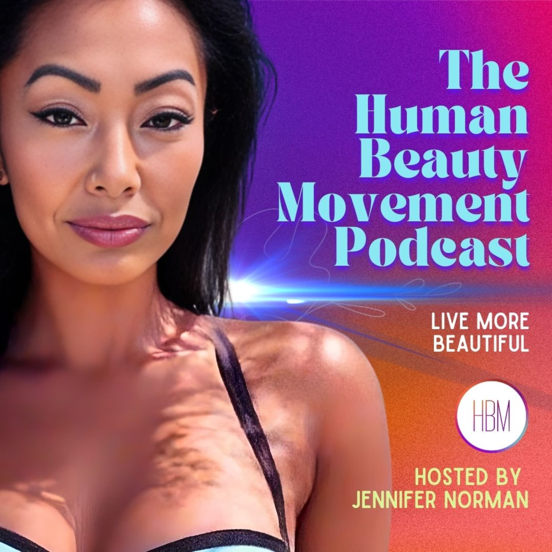 The Human Beauty Movement Podcast - Podcasts
