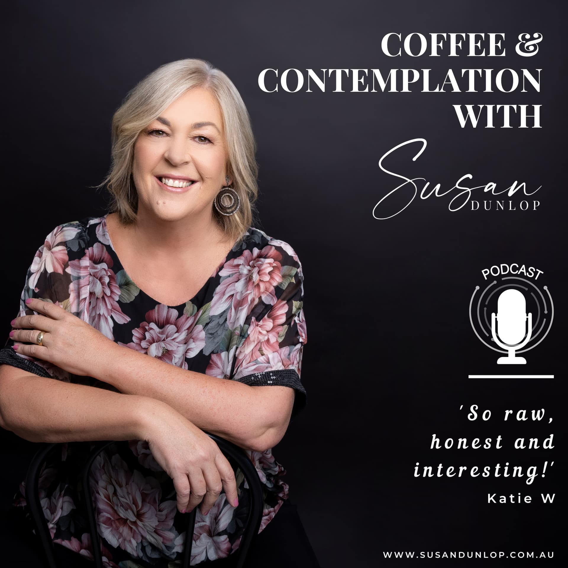 Coffee and Contemplation with Susan Dunlop - Podcasts