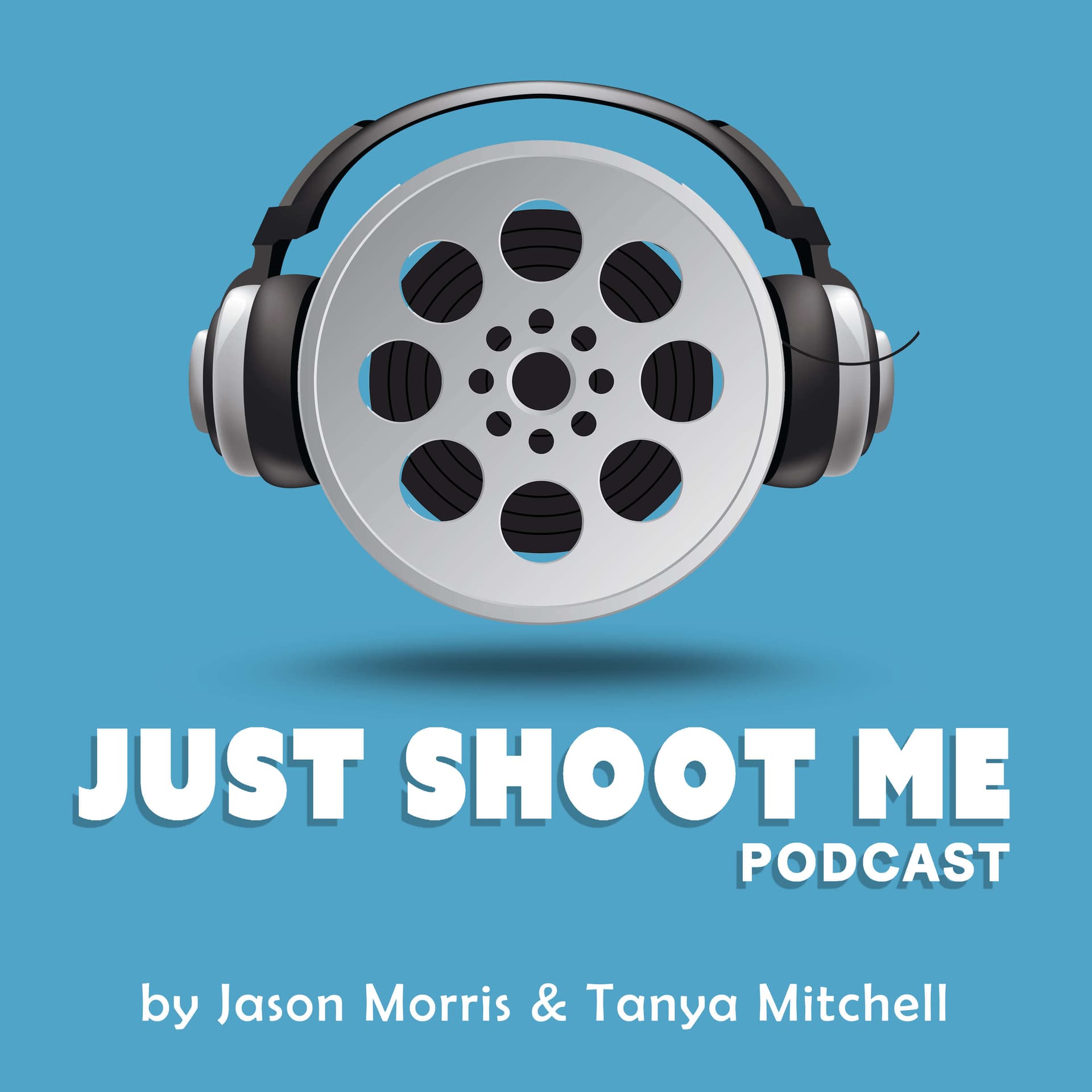 Just Shoot Me Podcast - Podcasts