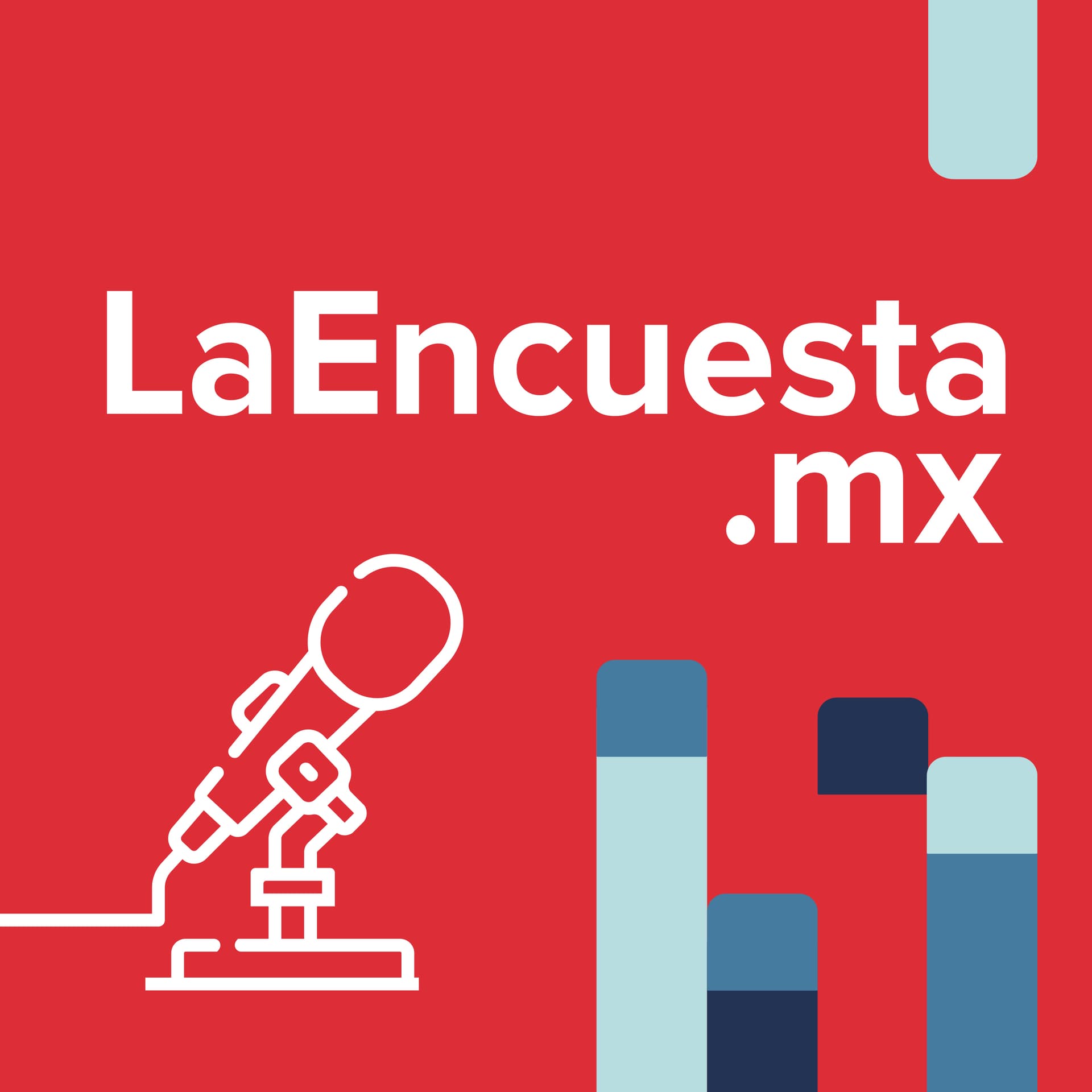 LaEncuesta.MX - Podcasts