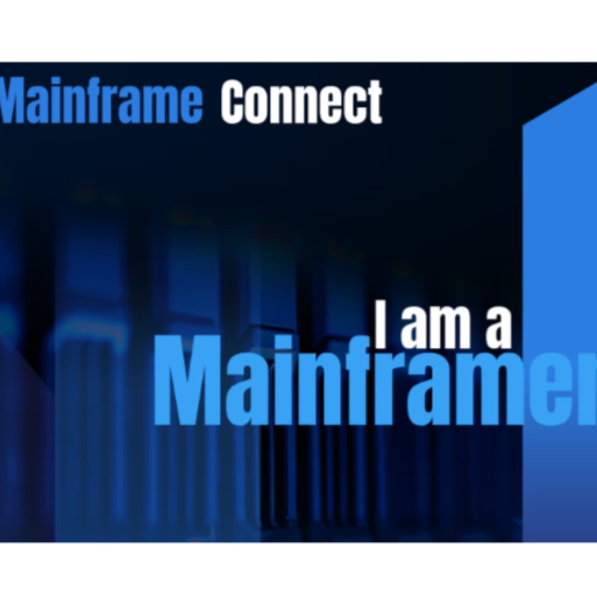 Mainframe Connect - Podcasts