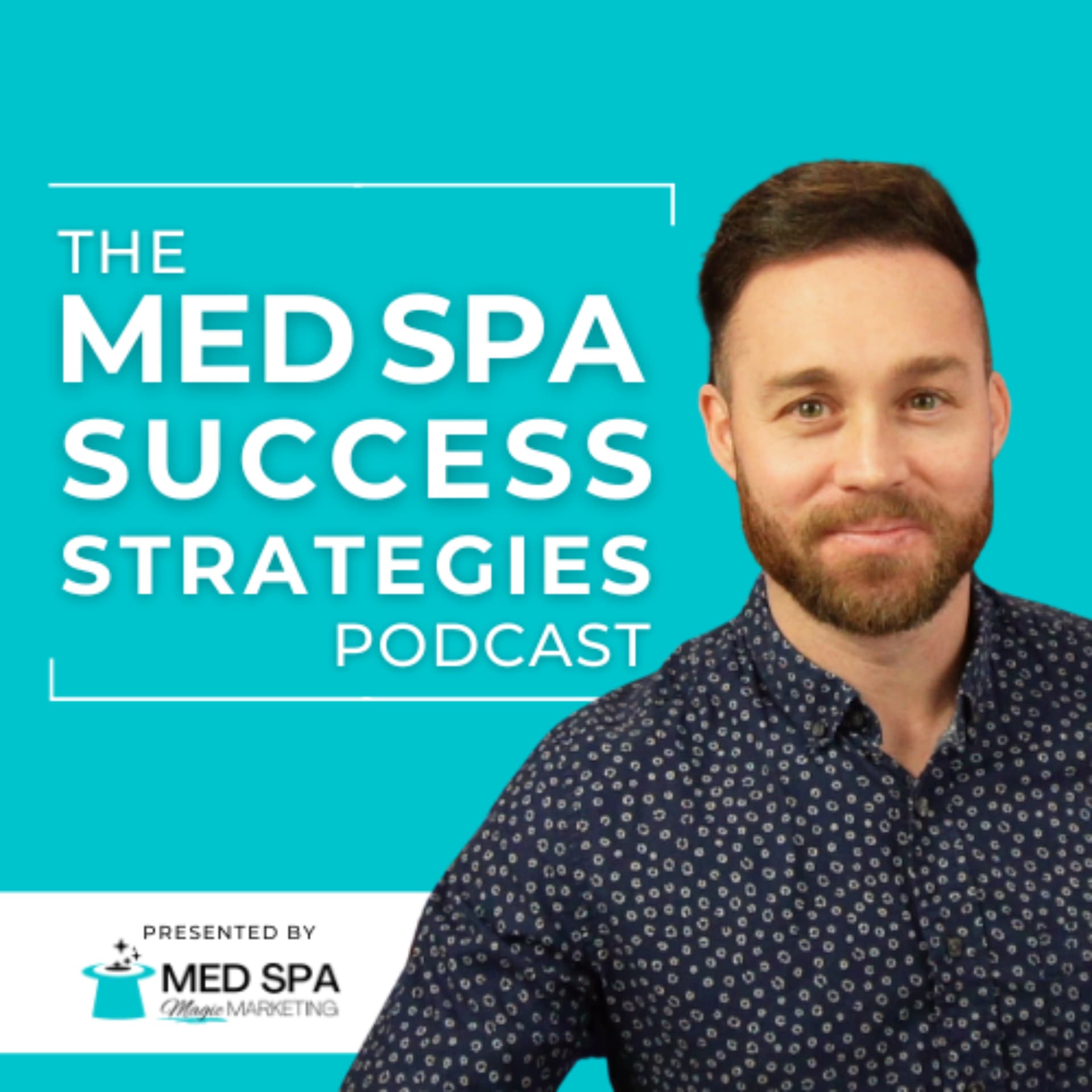 Med Spa Success Strategies - Podcasts