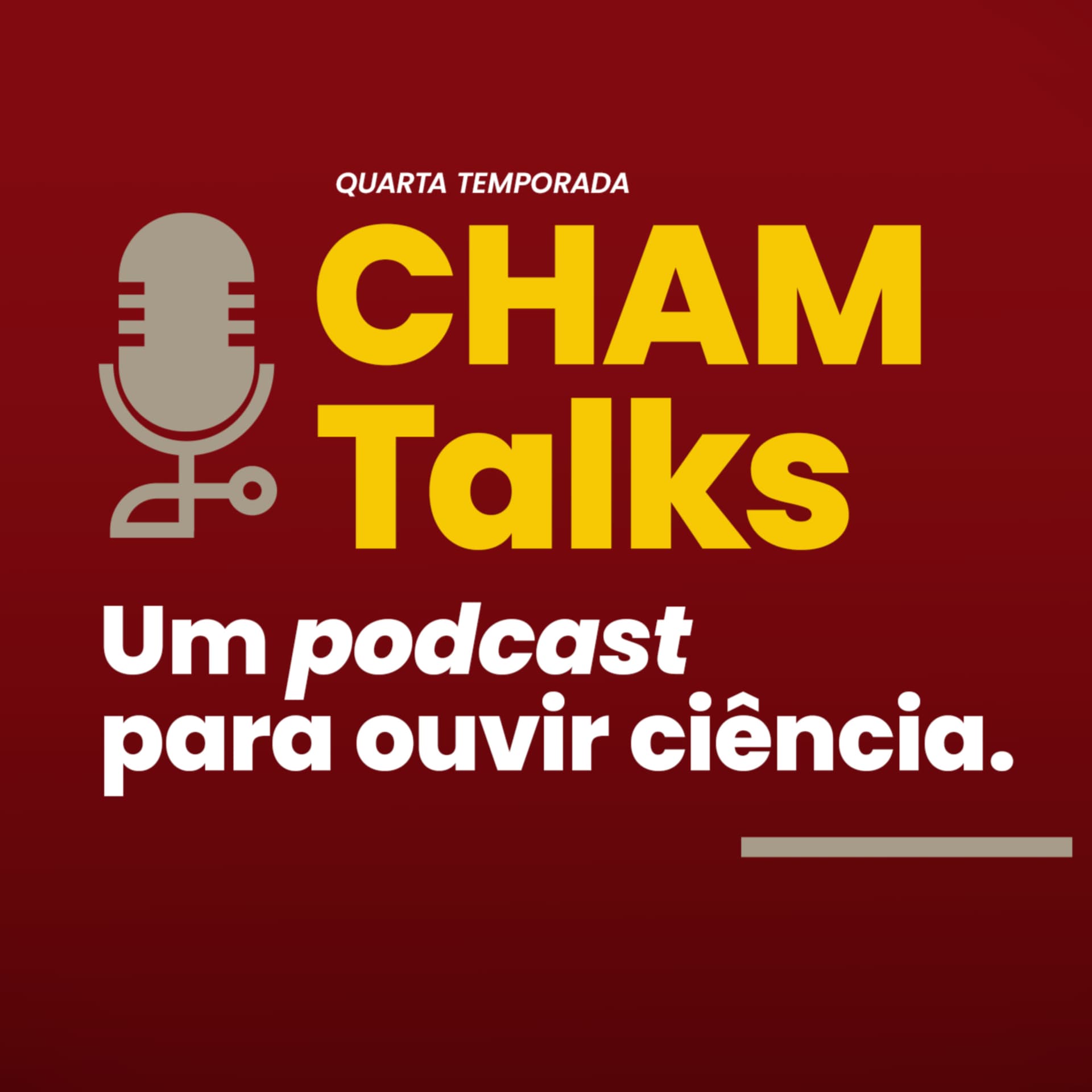 CHAM Talks, um podcast para ouvir ciência - Podcasts