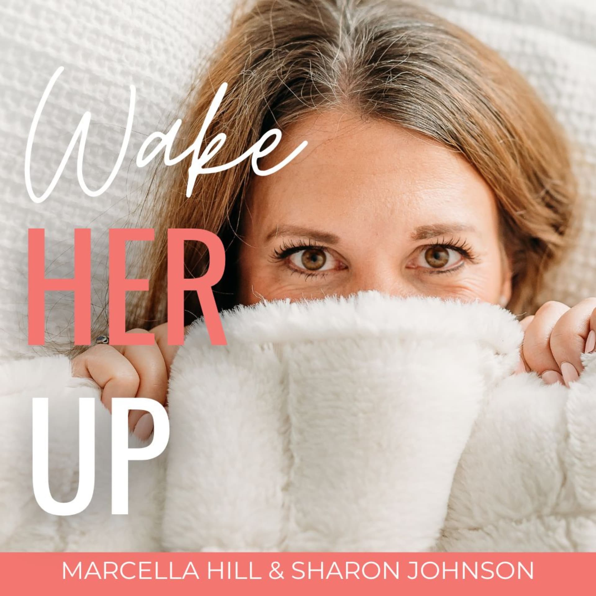 Wake Her Up - Podcasts