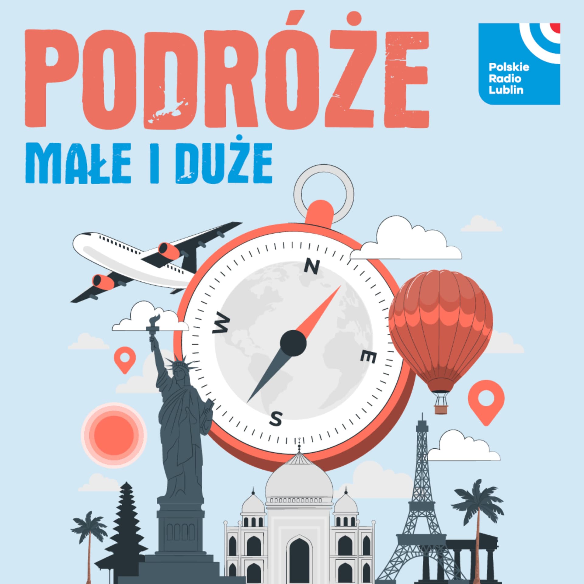 Podróże małe i duże w Radiu Lublin - Podcasts
